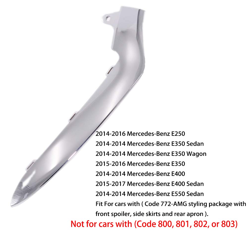 Right Front Bumper Chrome Trim Molding Passenger Side A2128852874 Compatible With Mercedes-Benz E-Class Sedan 2014-2016 W212 E250 E350 E400 E500 E550 Does Not Fit Coupe