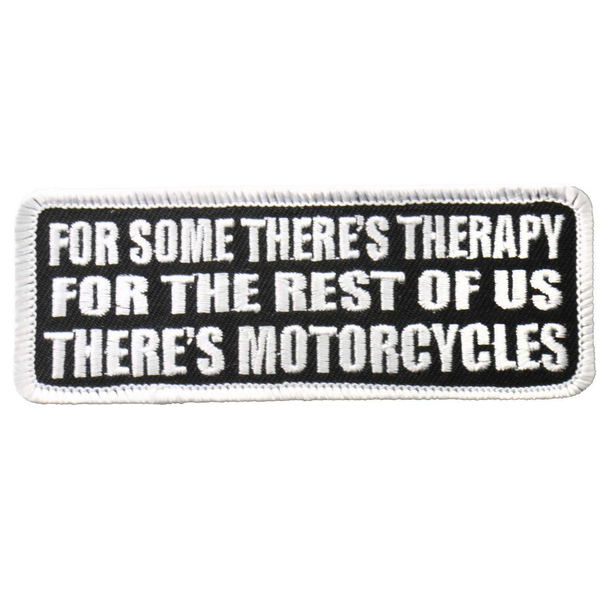 Hot Leathers - Ppl9234 Theres Motorcycles Patch (4'' Width X 2'' Height)