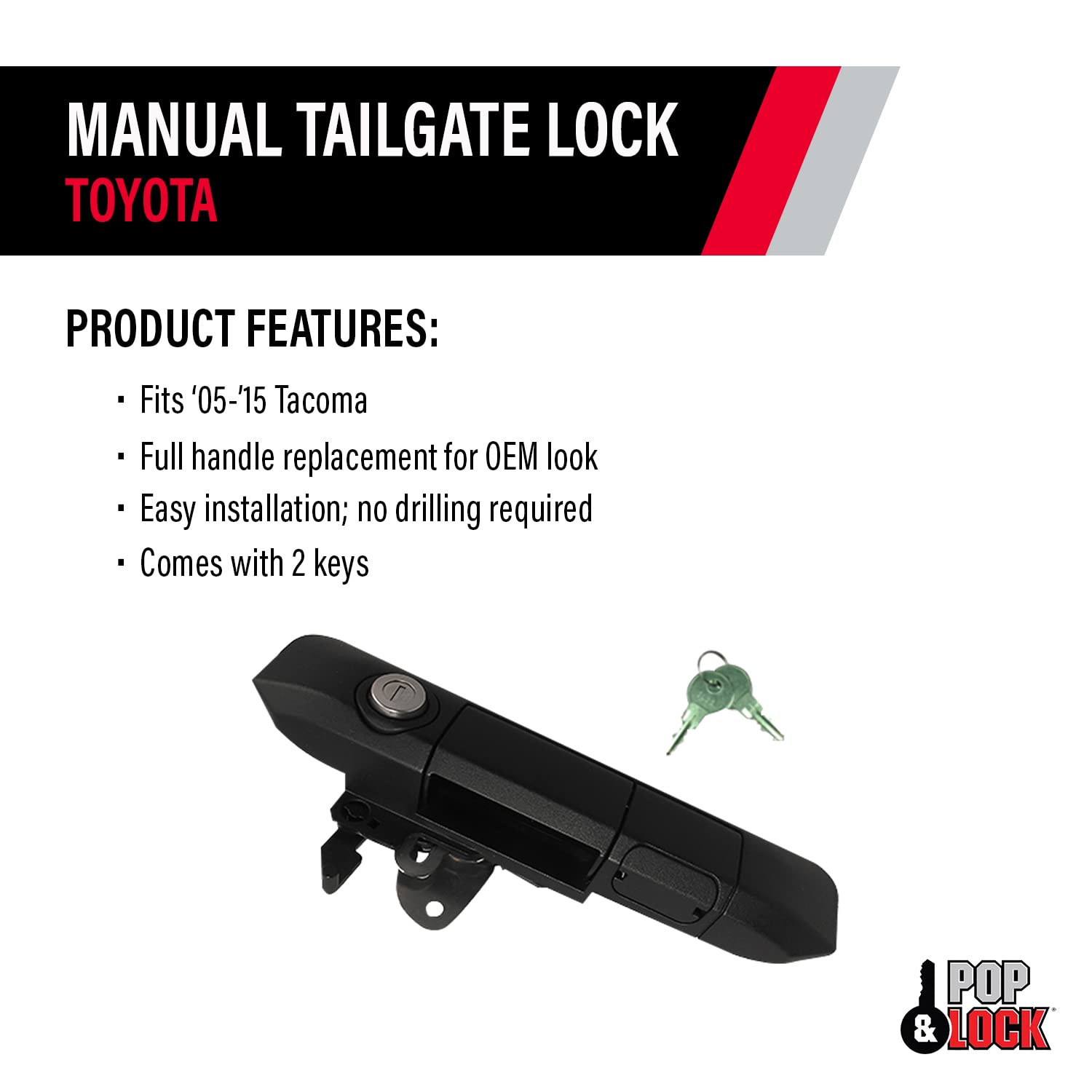 Pop & Lock - Manual Tailgate Lock For Toyota Tacoma, Fits 2005 To 2015 Models, Anti Theft, Truck Tailgate Lock Replacement, Easy