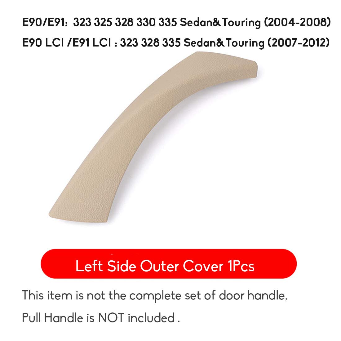 Jaronx Left Side Door Handle Outer Covers For Bmw 3 Series E90/E91, Interior Left Rear Doors Handle Clasp Trim Covers (Fits:Bmw 323 325 328 330 335 2004-2012)(Beige)