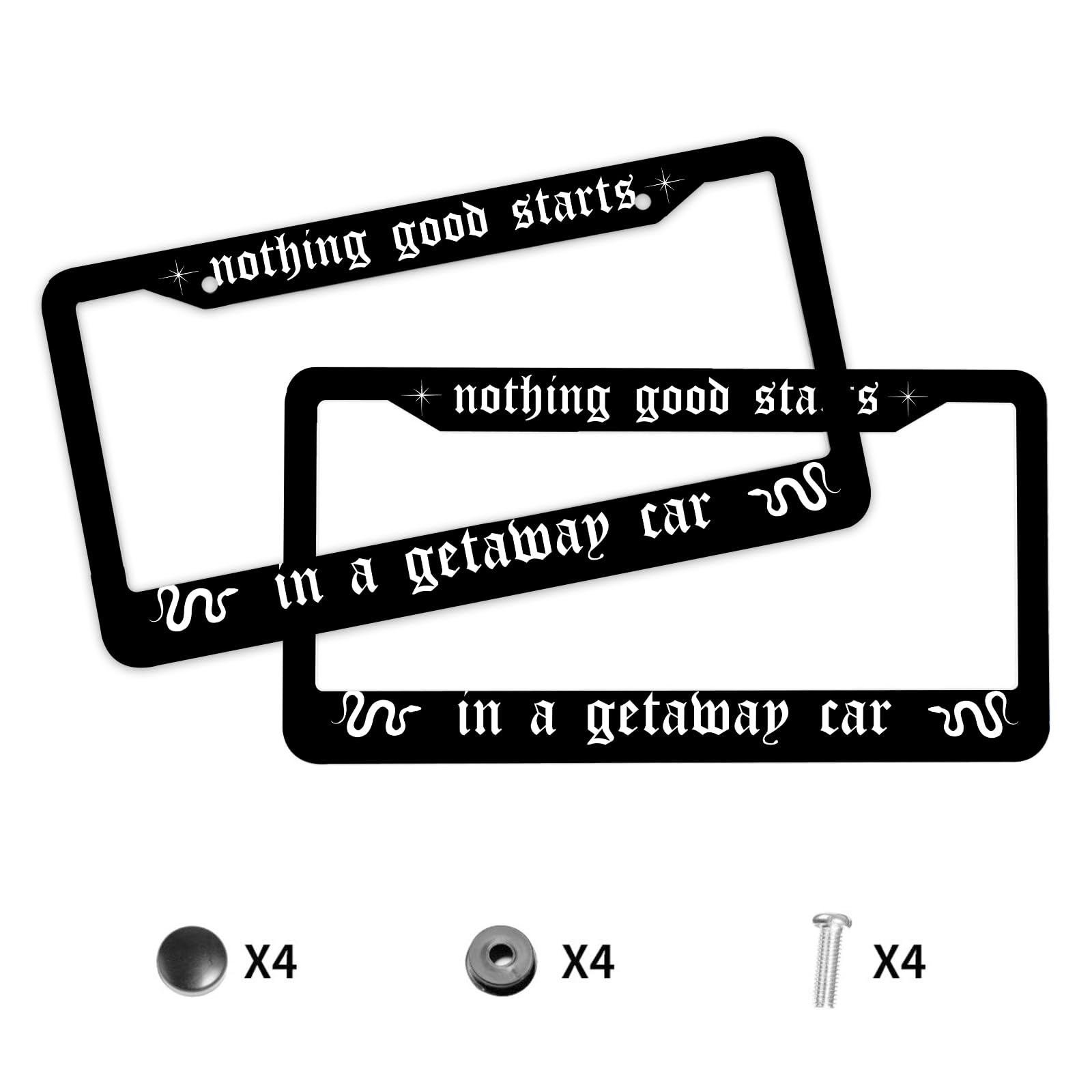 2Pcs Nothing Good Starts In A Getaway Car License Plate Frame Holder Car Tag Frame License Plate Auto Tags Cover 2 Holes Screws