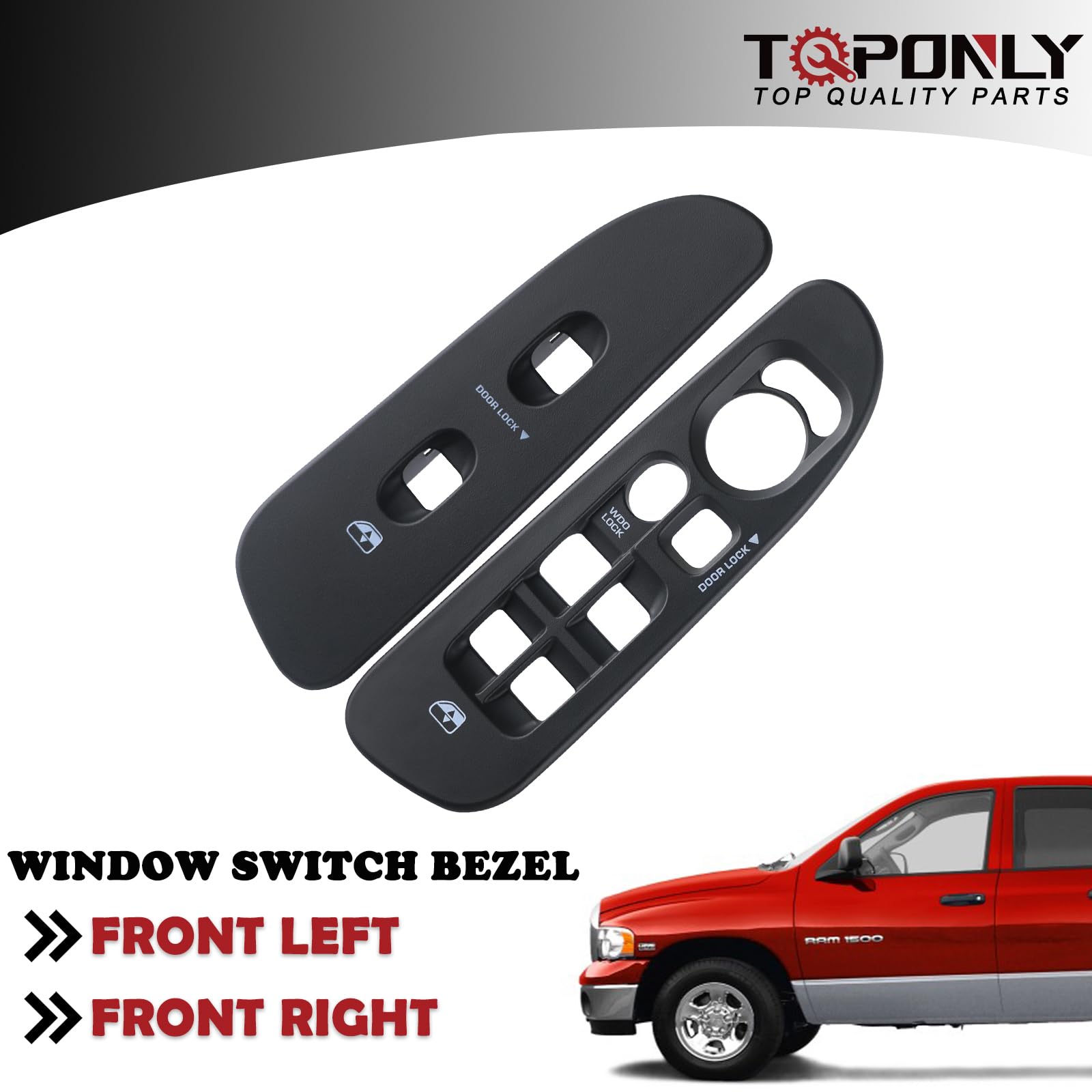 TQPONLY Door Window Switch Bezel,Front Driver and Passenger Side Compatible with 2002-2008 Dodge Ram 1500 2500 3500 Quad Cab,200