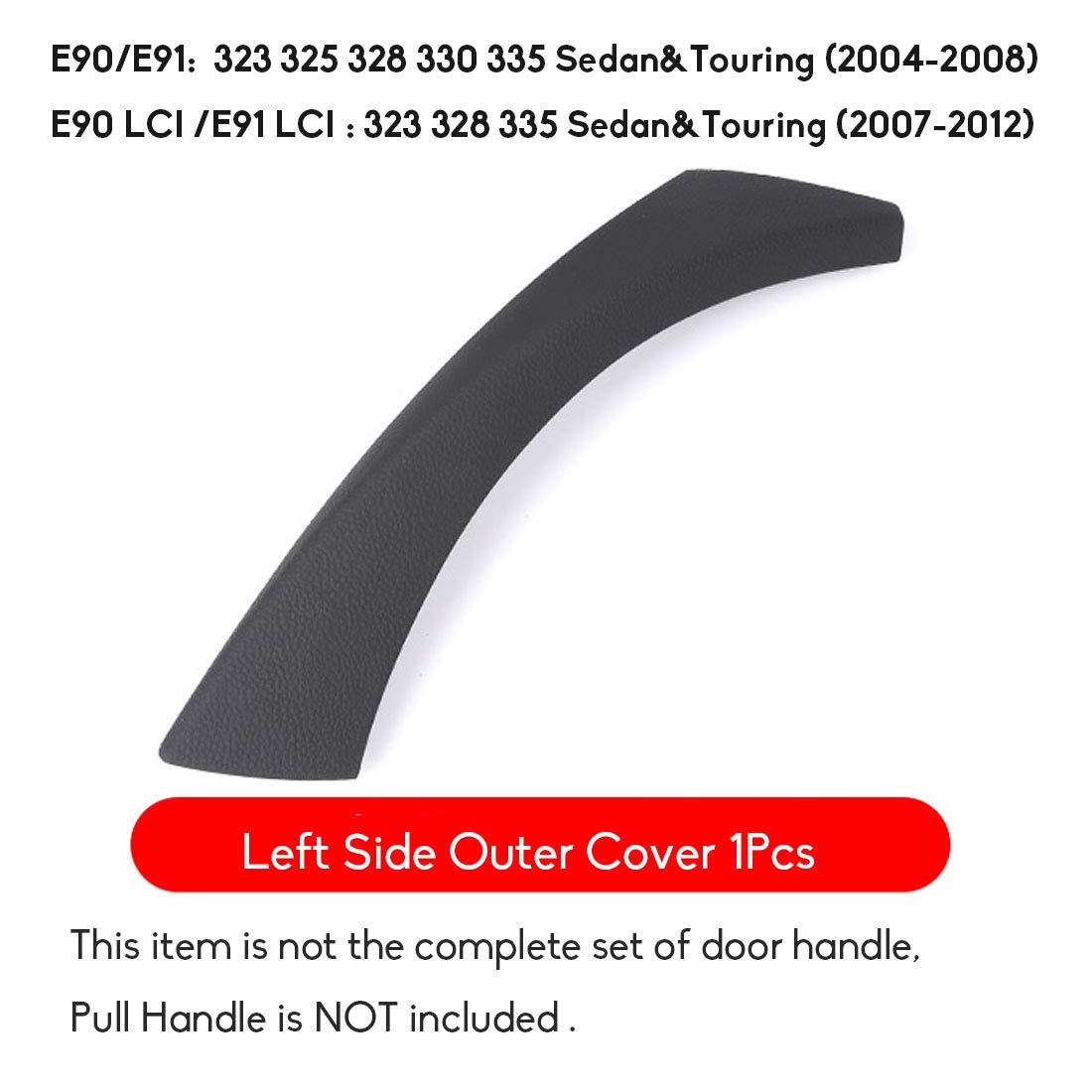 Jaronx Left Side Door Handles Outer Cover For Bmw 3 Series E90/E91, Interior Left Rear Door Handle Clasp Trim Covers (Fits:Bmw 3