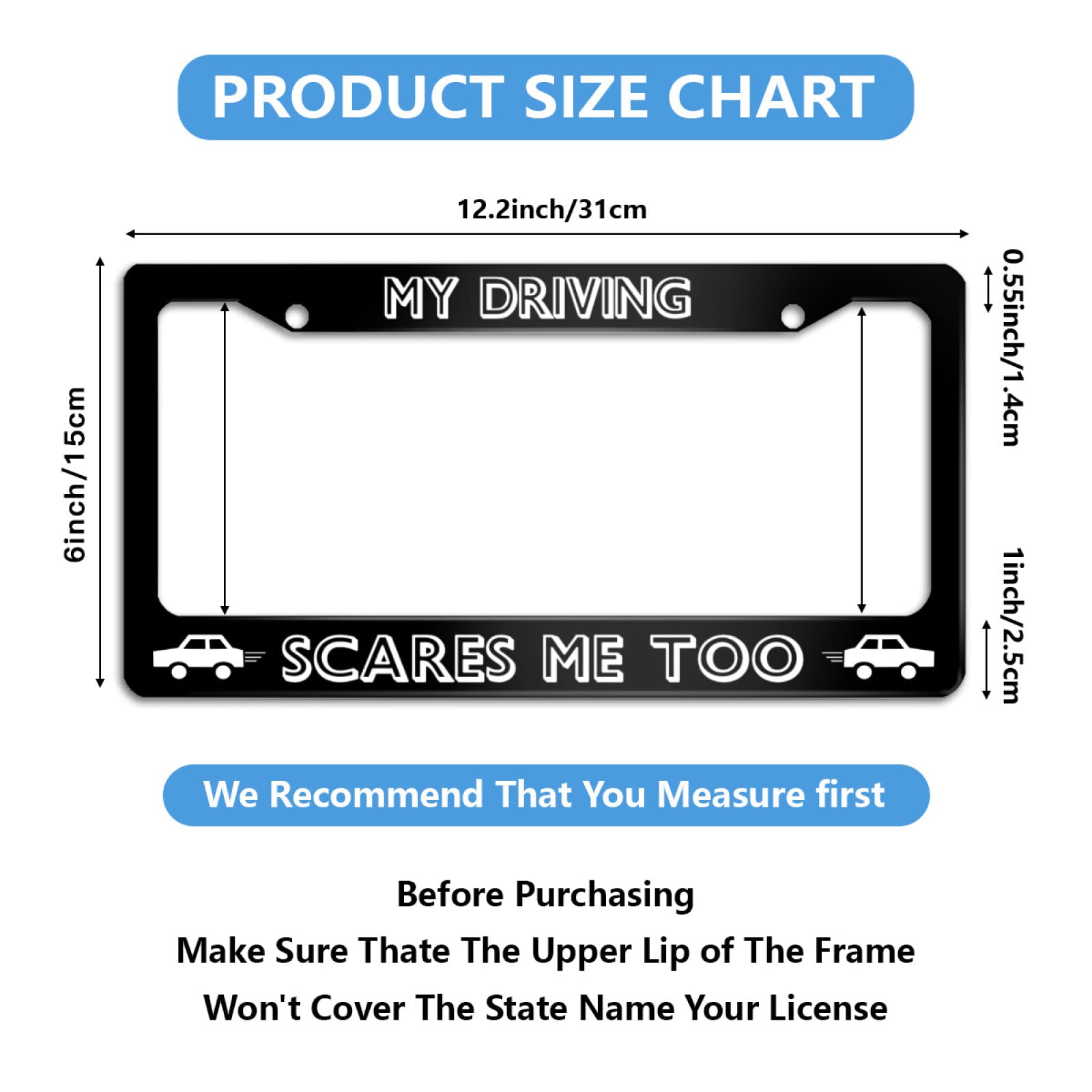 Personalized License Plate Frame Stainless Steel My Driving Scares Me Too Car License Plate Accessory Decorative 2 Holes And Scr