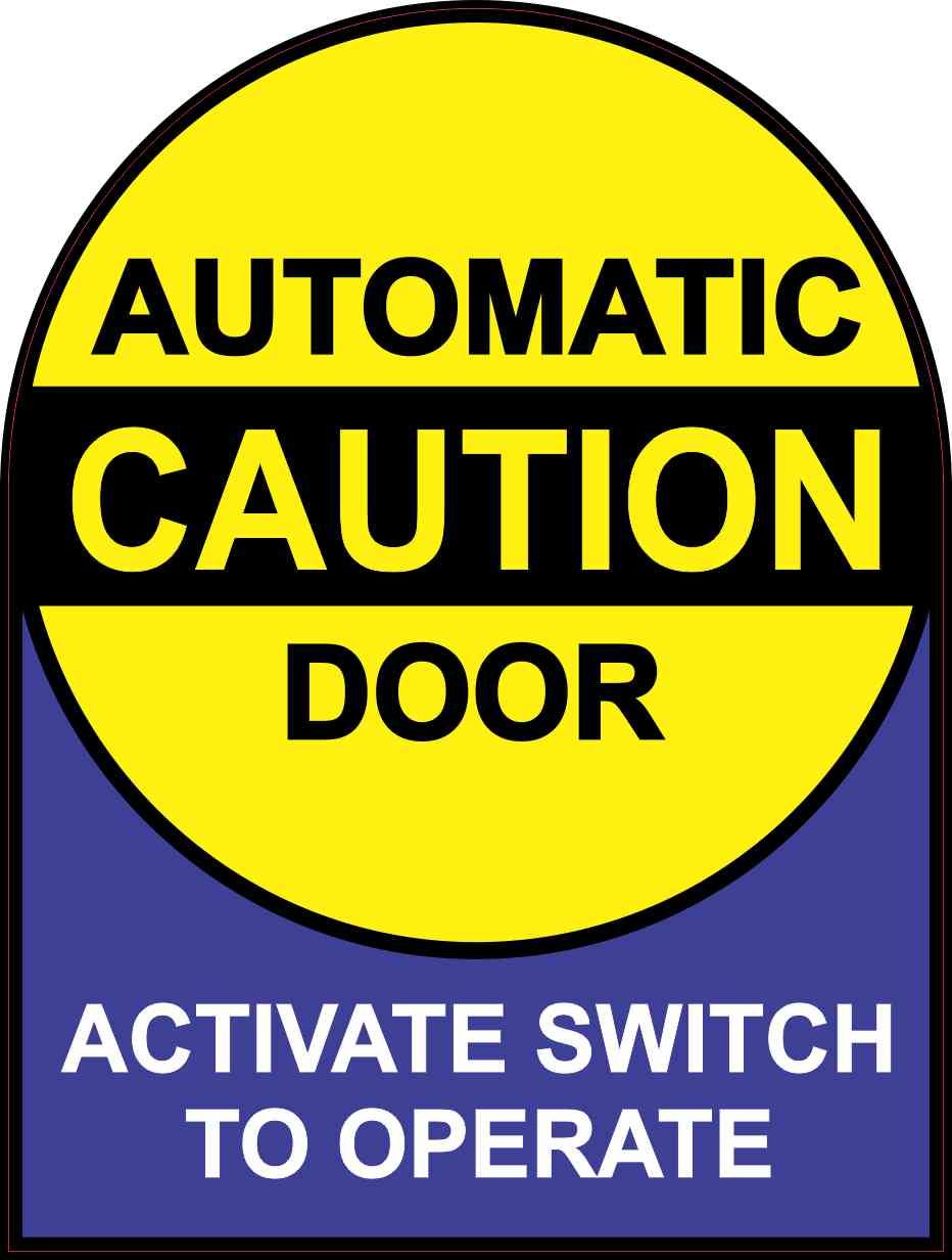 StickerTalk Caution Automatic Door Vinyl Sticker, 6 inches by 8 inches