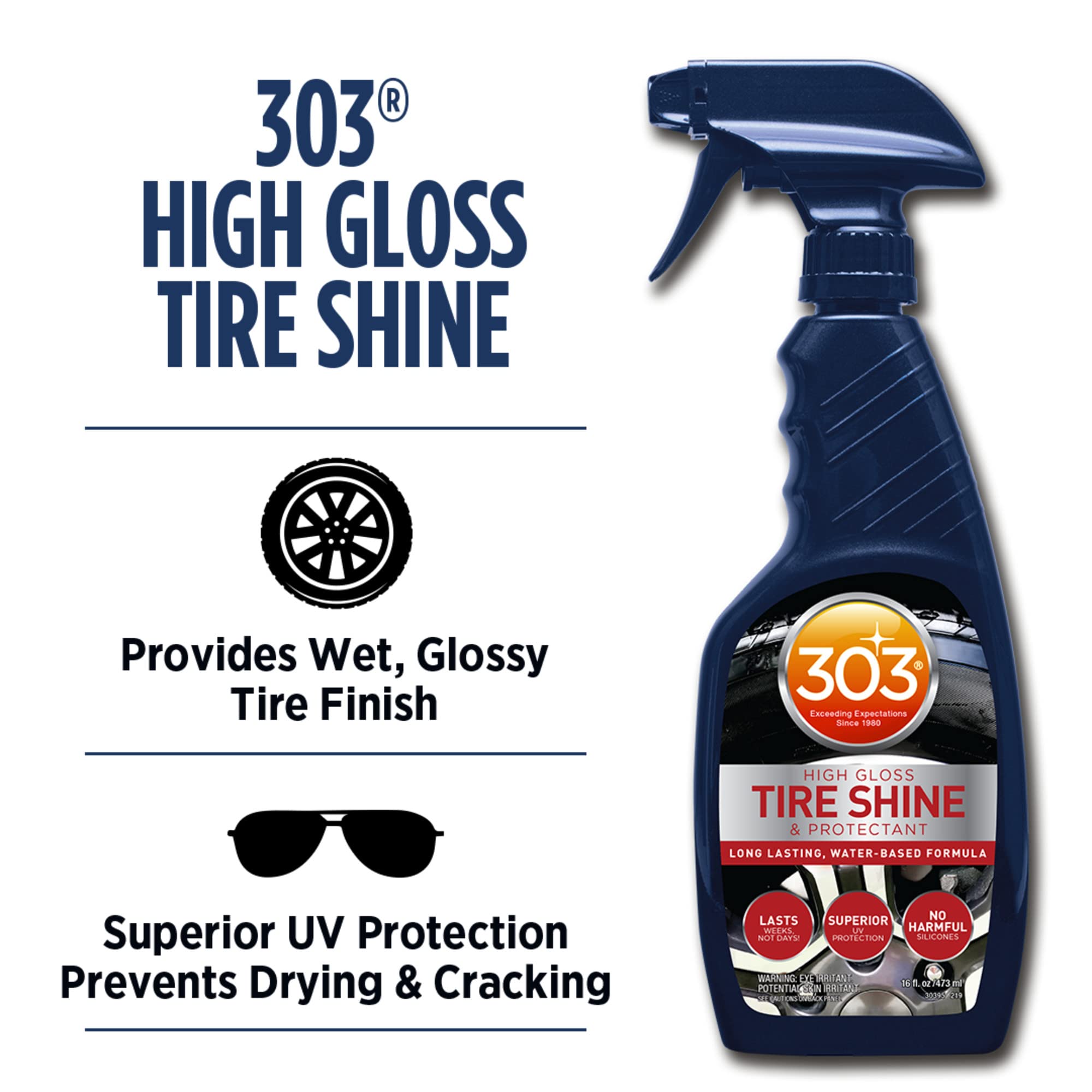 303 Products High Gloss Tire Shine And Protectant - Long Lasting, Water Based Formula - Lasts For Weeks - No Harmful Silicones - Lasts Weeks Not Days, 16 Fl. Oz. (30395Csr) Packaging May Vary