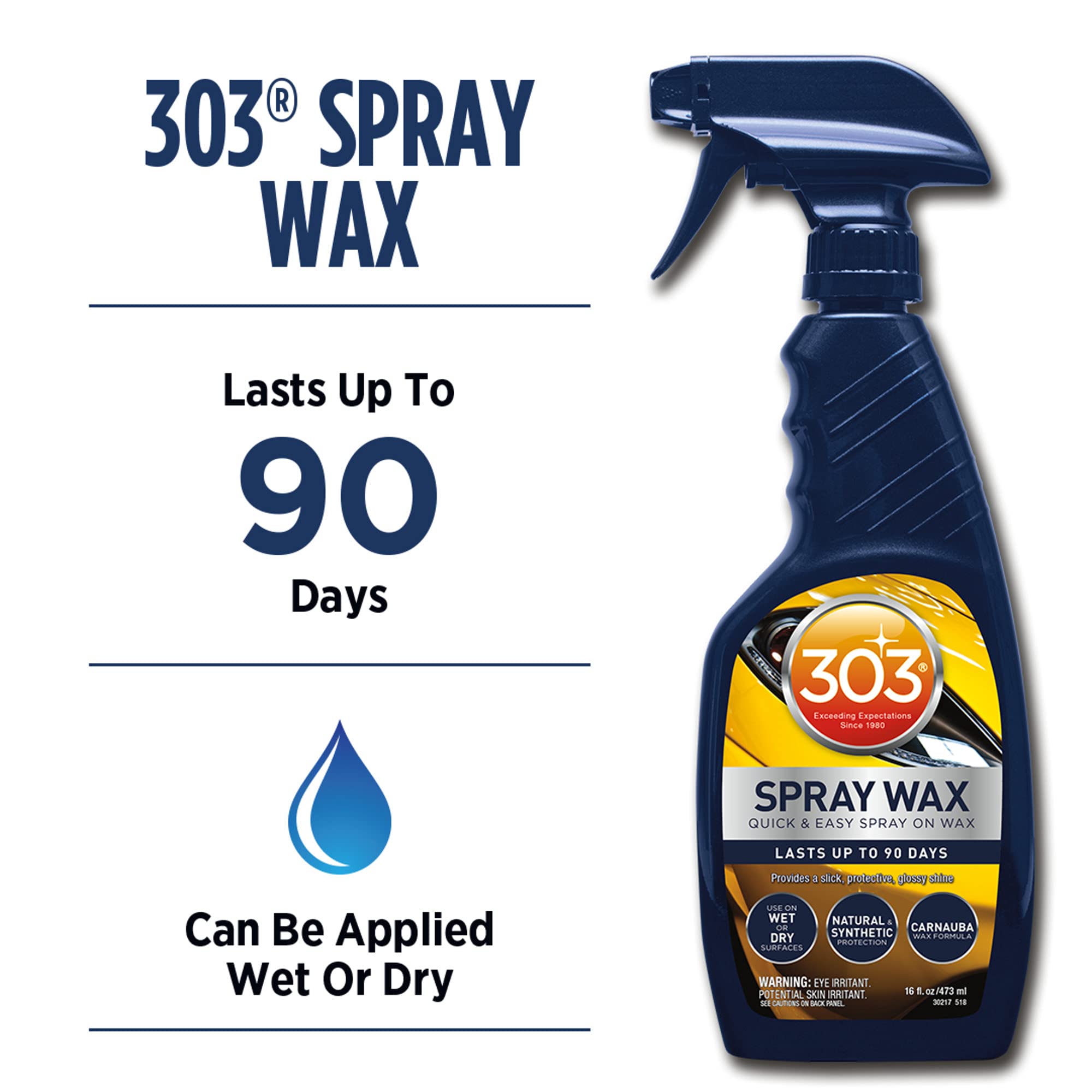 303 Spray Wax - Quick And Easy Spray On Car Wax - Lasts Up To 90 Days - Use On Wet Or Dry Surfaces - Natural And Synthetic Prote