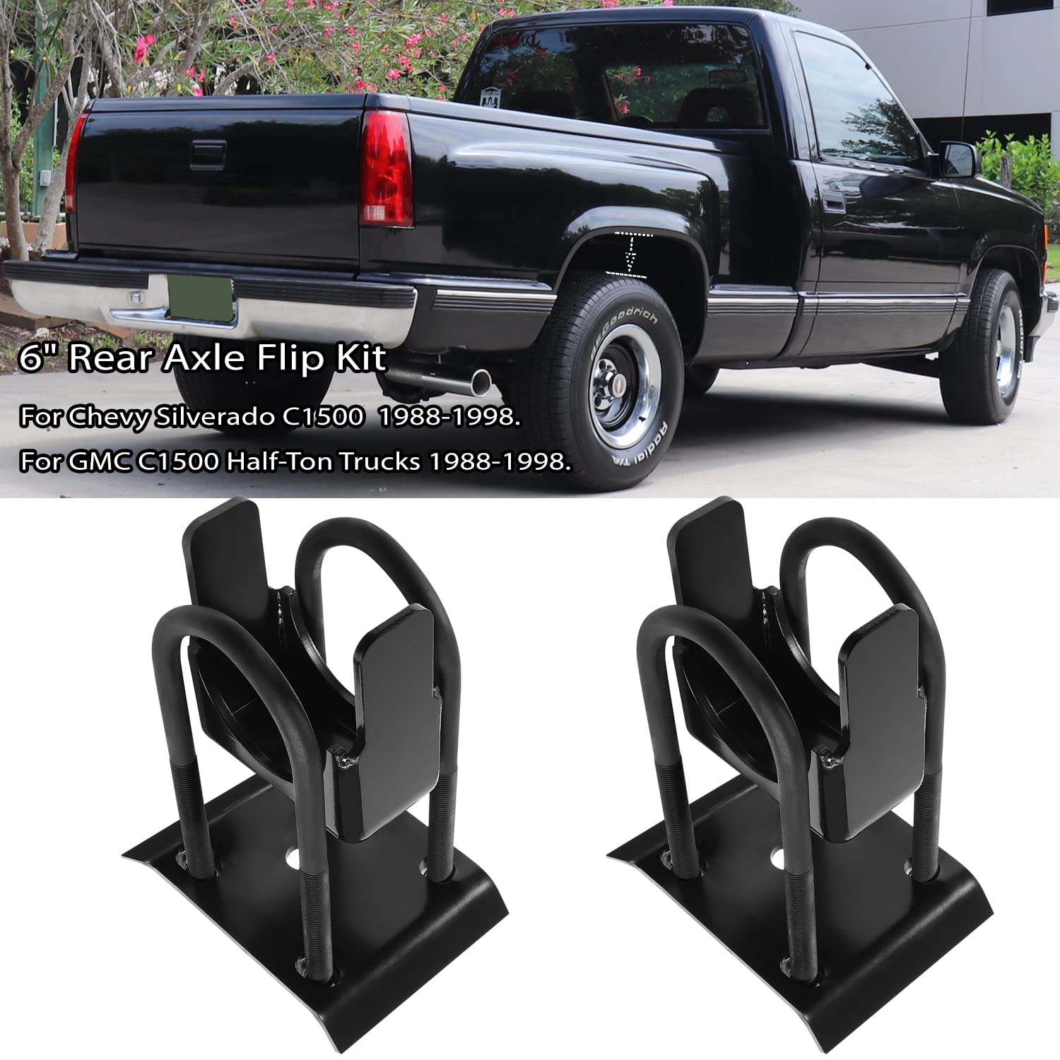 6' Rear Axle Flip Kit For Chevy Silverado Gmc C1500 1988-1998 Pickup Truck Lowering Drop Kit