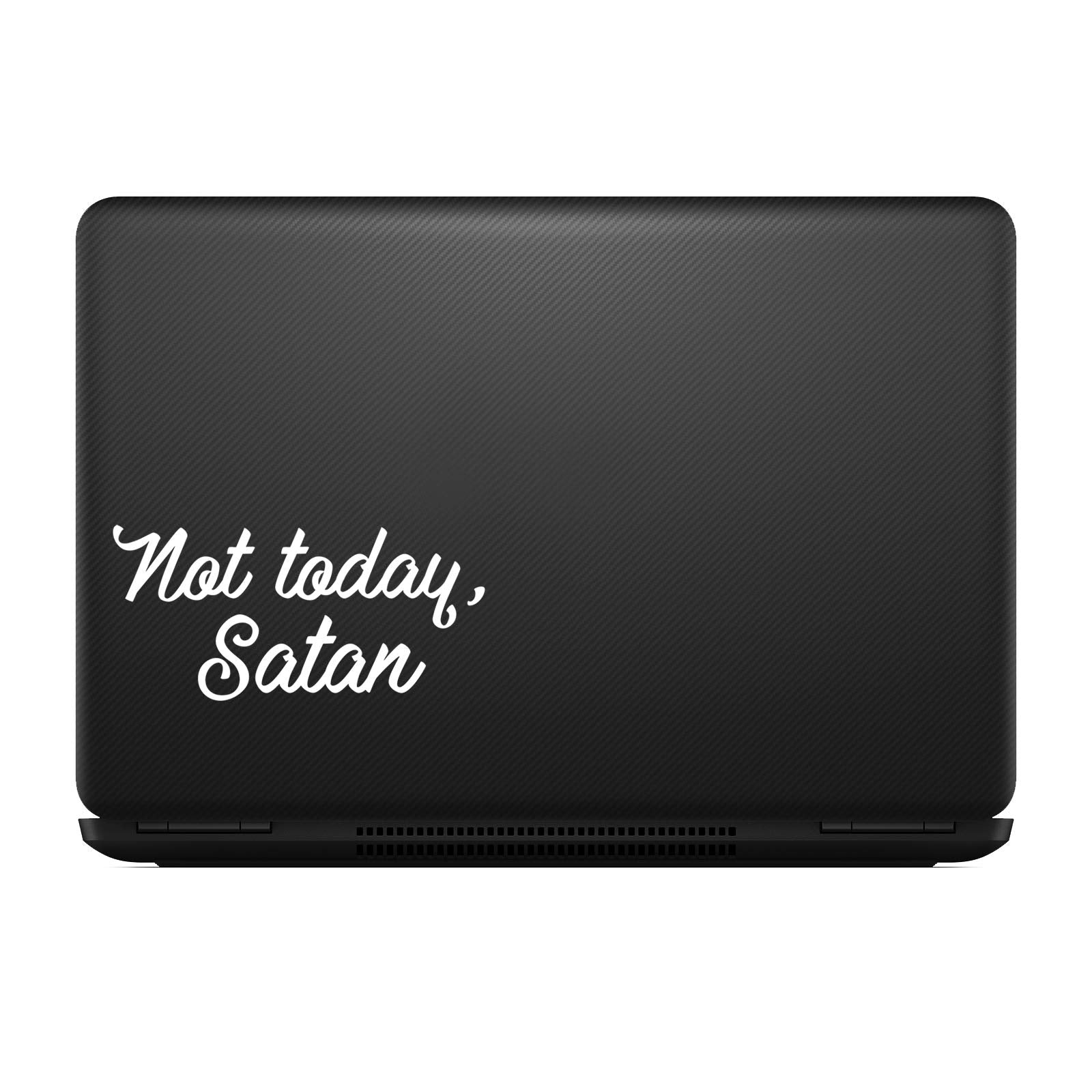 Not Today Satan Sticker Decal Notebook Car Laptop 5.5' (White)