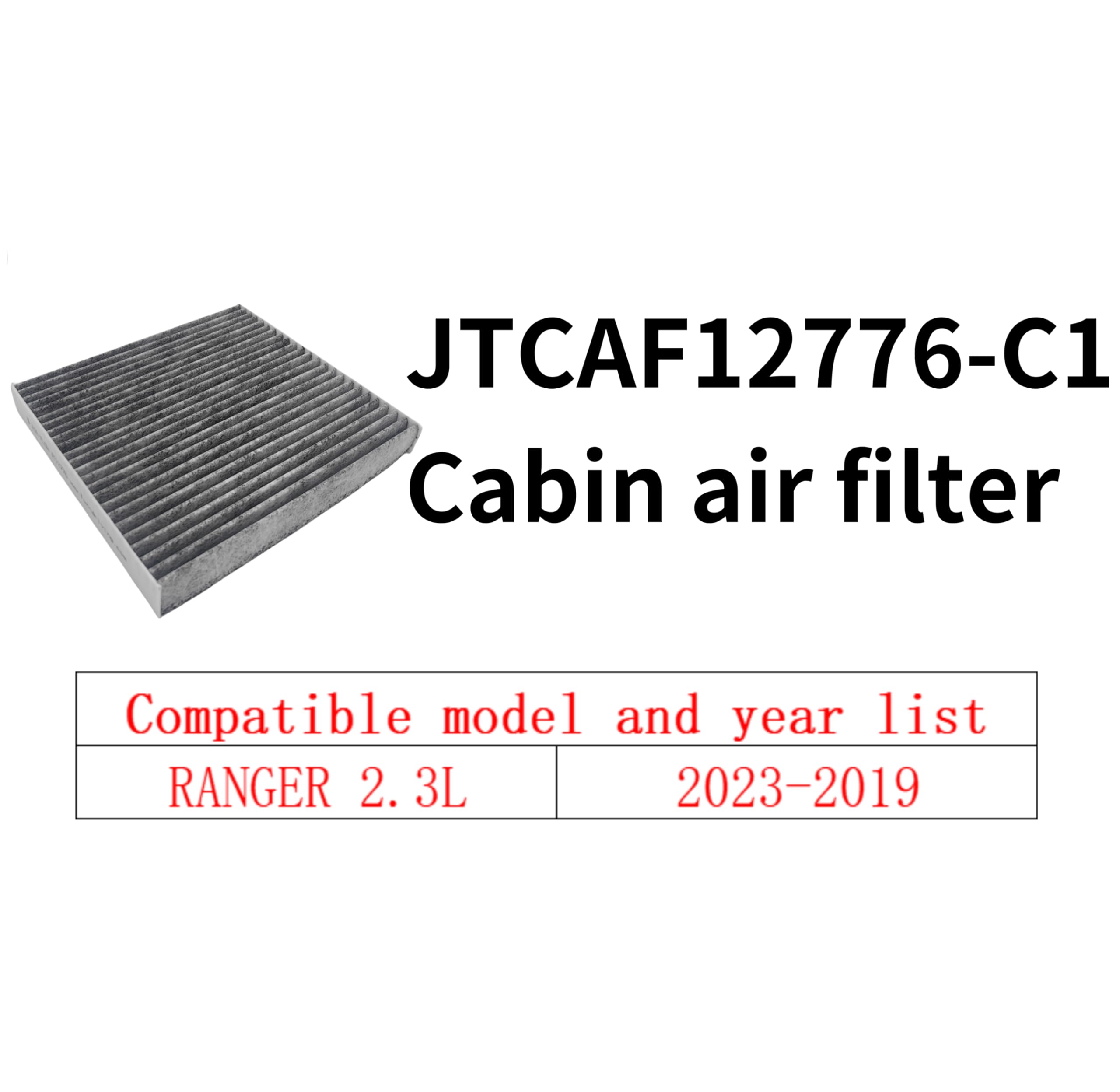 Jtcaf12776-C1 Cabin Air Filter For Ranger 2.3L (2023-2019), Replace Ca12776,Pa10431, Kb3Z-19N619-A, Caf1963P, 230410, Pc99461P,