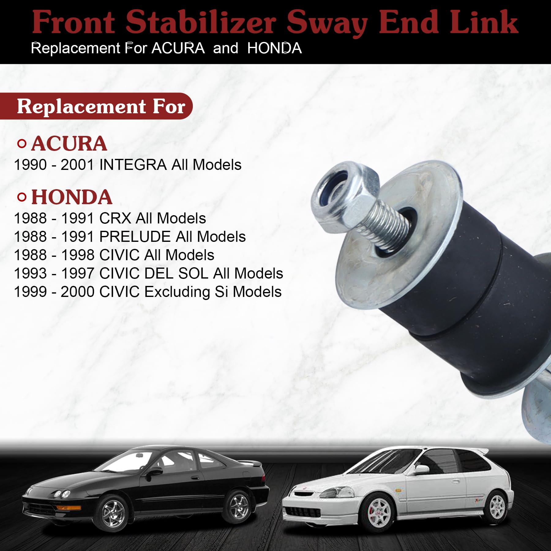 Stiueoav K90123 Sway Bar Link - Front Stabilizer End Link Compatible With 1990-2001 Integra?1988-2000 Civic?1988-1991 Crx?1988-1
