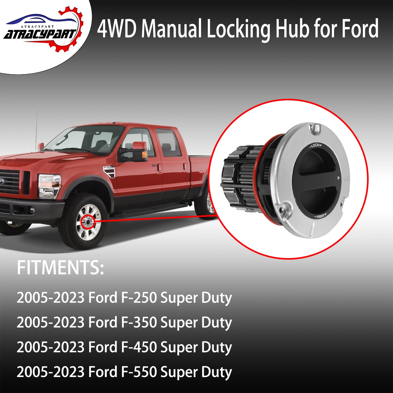ATRACYPART 4WD Locking Hub - Compatible with 2005-2023 Ford F250 F350 F450 F550 Super Duty - Roller Bearing, Stainless Steel, Re