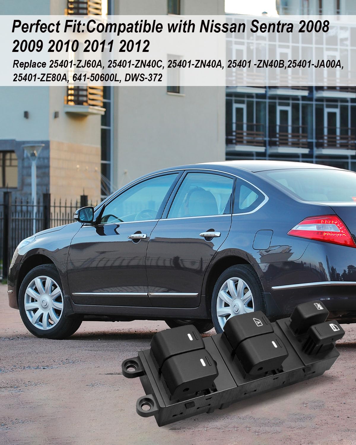 25401-Zj60A Electric Master Power Window Switch Fit For Nissan Sentra 2008-2012 Replace 25401-Zn40C 25401-Zn40A 25401-Ja00A 2540