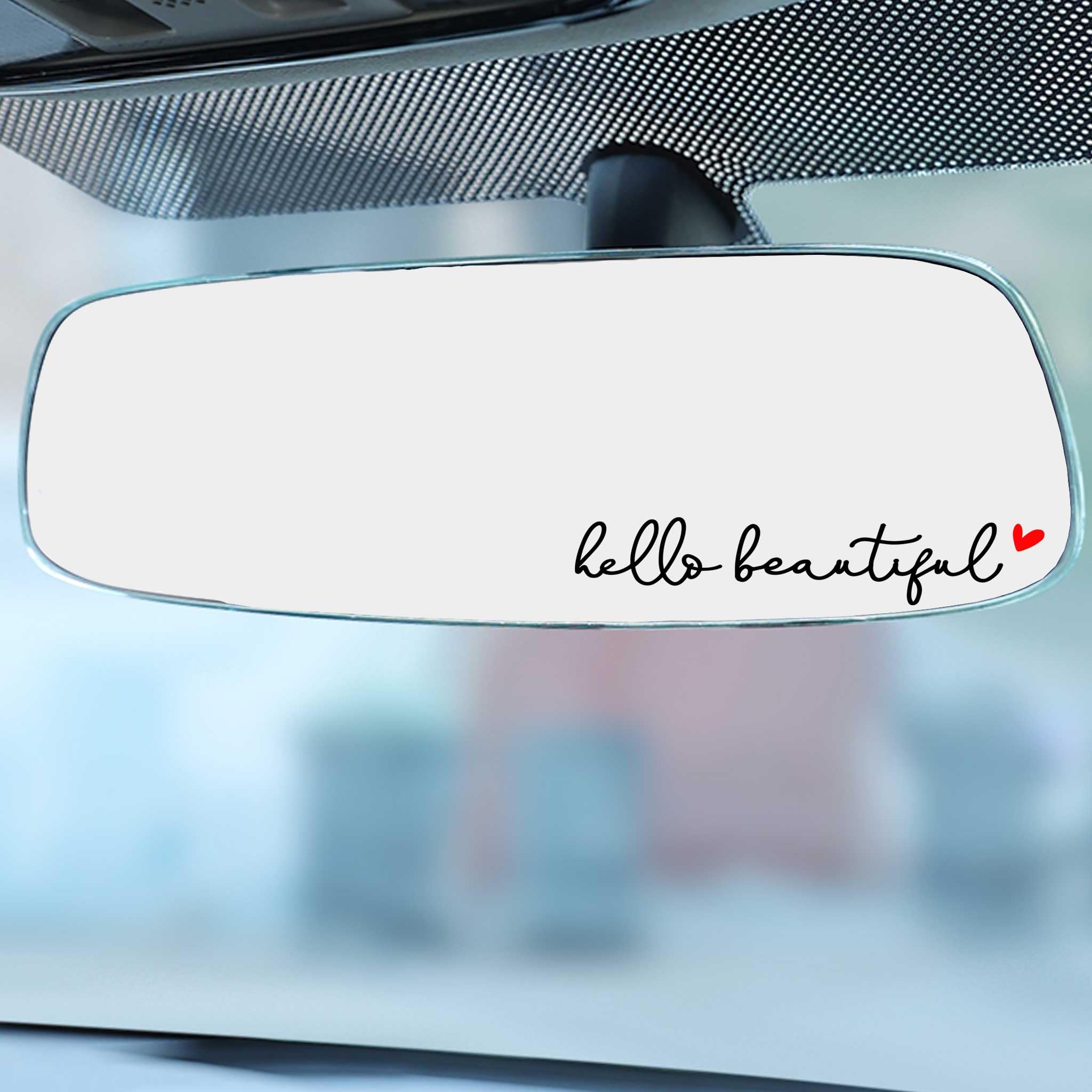 2 X Hello Beautiful Rearview Mirror Decal With Heart, Beautiful Reminder, Rearview Mirror Sticker, Affirmation Sticker, Positive