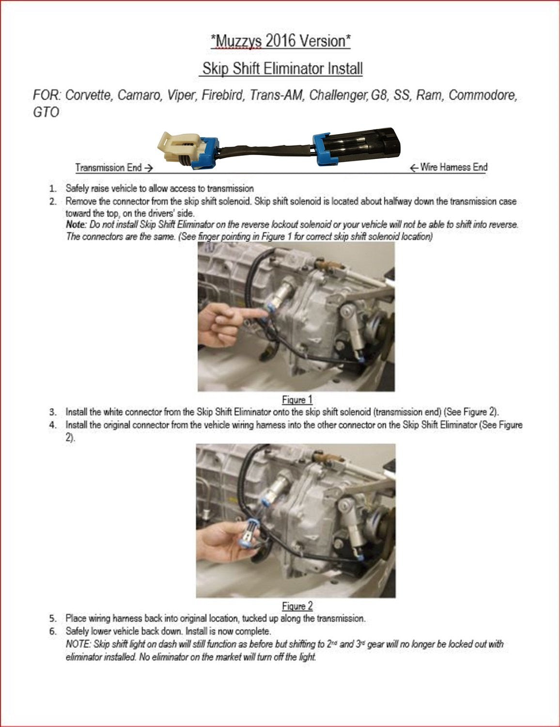 Muzzys Skip Shift Eliminator Fits: 1993-2025 Camaro And 1997-2019 Corvette C5 C6 C7 Cags Bypass Kit