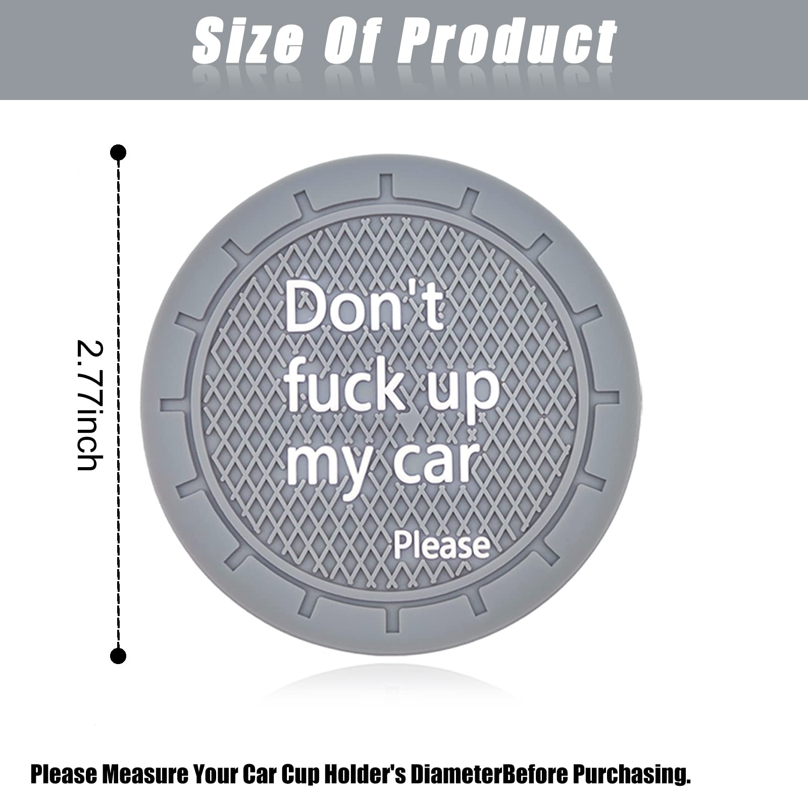 Car Cup Holder Coaster, Car Non-Slip Cup Holder Embedded Decorative Funny Coaster - Don'T Fuck Up My Car Please, Suitable For Most Car Interior Accessories For Women Men (Gray)