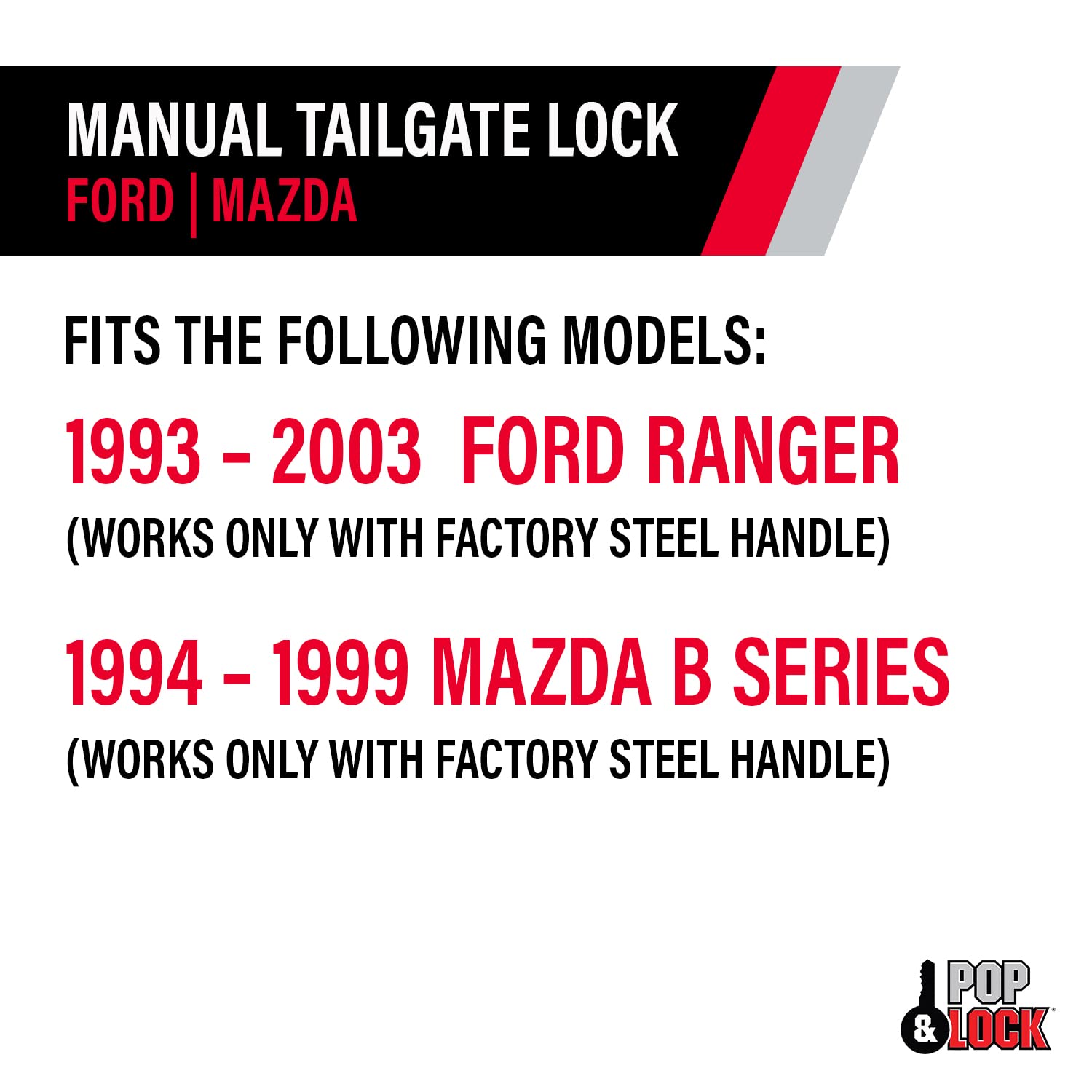 Pop & Lock Pl2300 Black Manual Tailgate Lock (Works Only With Factory Steel Handle)