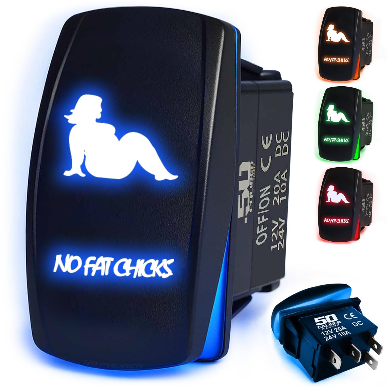 50 Caliber Racing Rocker Switch On/Off Led Backlit -No Fat Chicks- Utv, Auto, Boat 20A 12V (Blue)