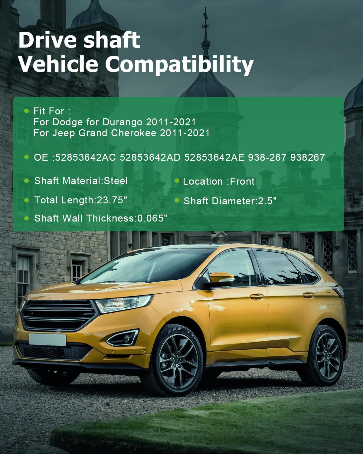 Scitoo?23.75''?Steel Front Driveshaft Assembly Drive Shaft Prop Shaft Compatible For Dodge For Durango 2011-2021,For Jeep Grand