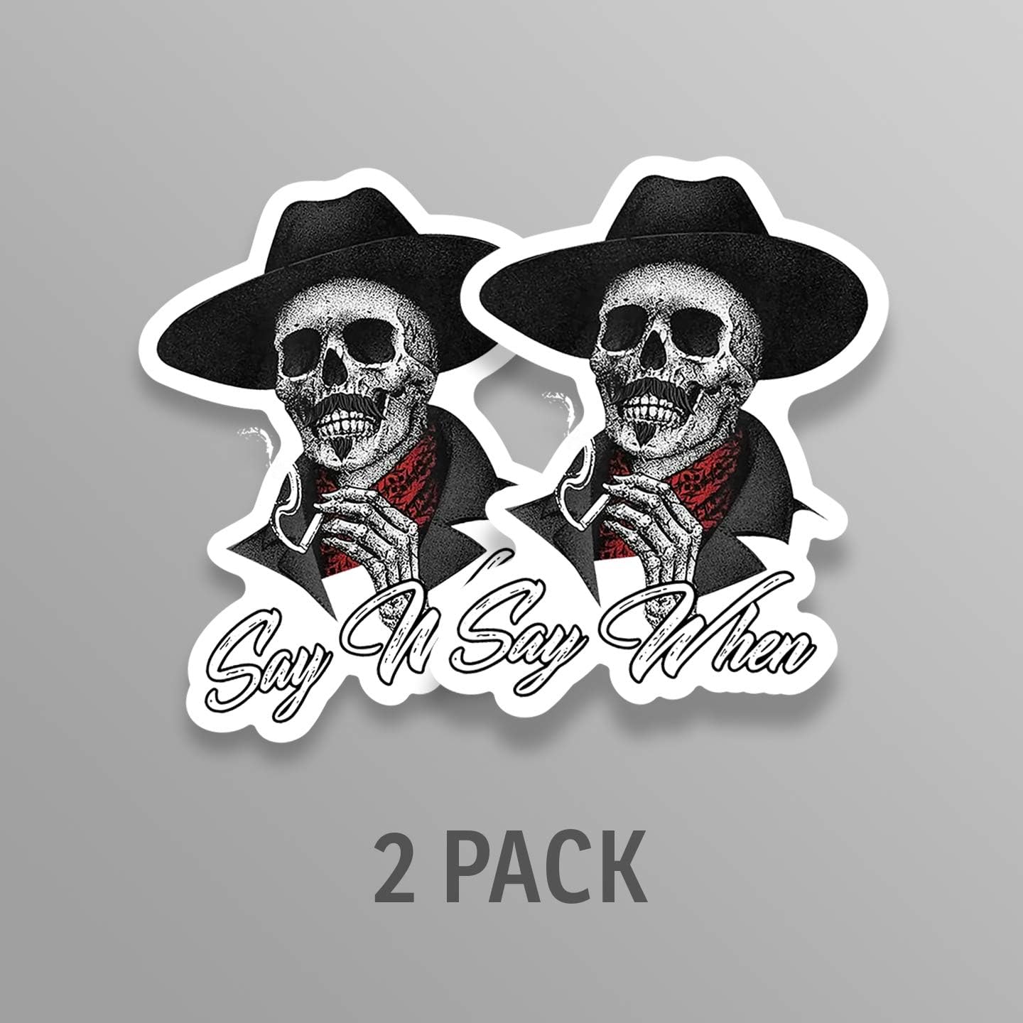 Say When Doc Holiday Sticker Decal Skeleton Skull Tombstone Quote 2 Pack Western 4-Inches Premium Quality Vinyl Sticker Uv Prote