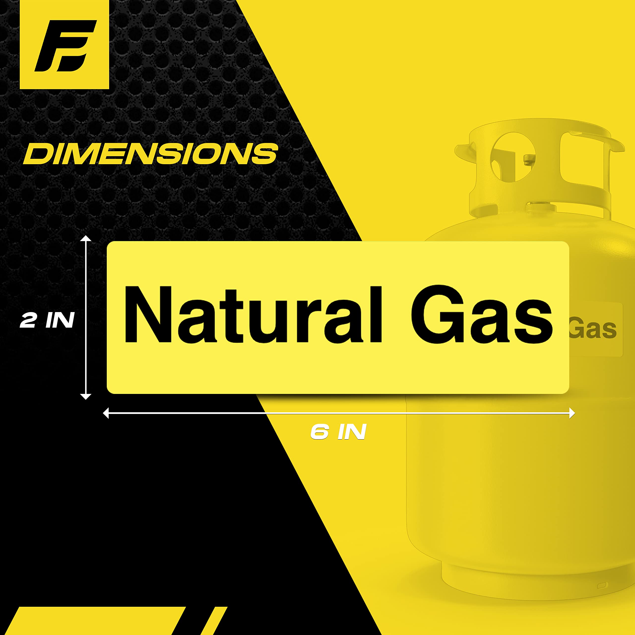 Natural Gas Sticker - Fuel Label Sign For Storage Tank, Container And Pipe - Weather Proof, Extreme Stick, Indoor/Outdoor Rated