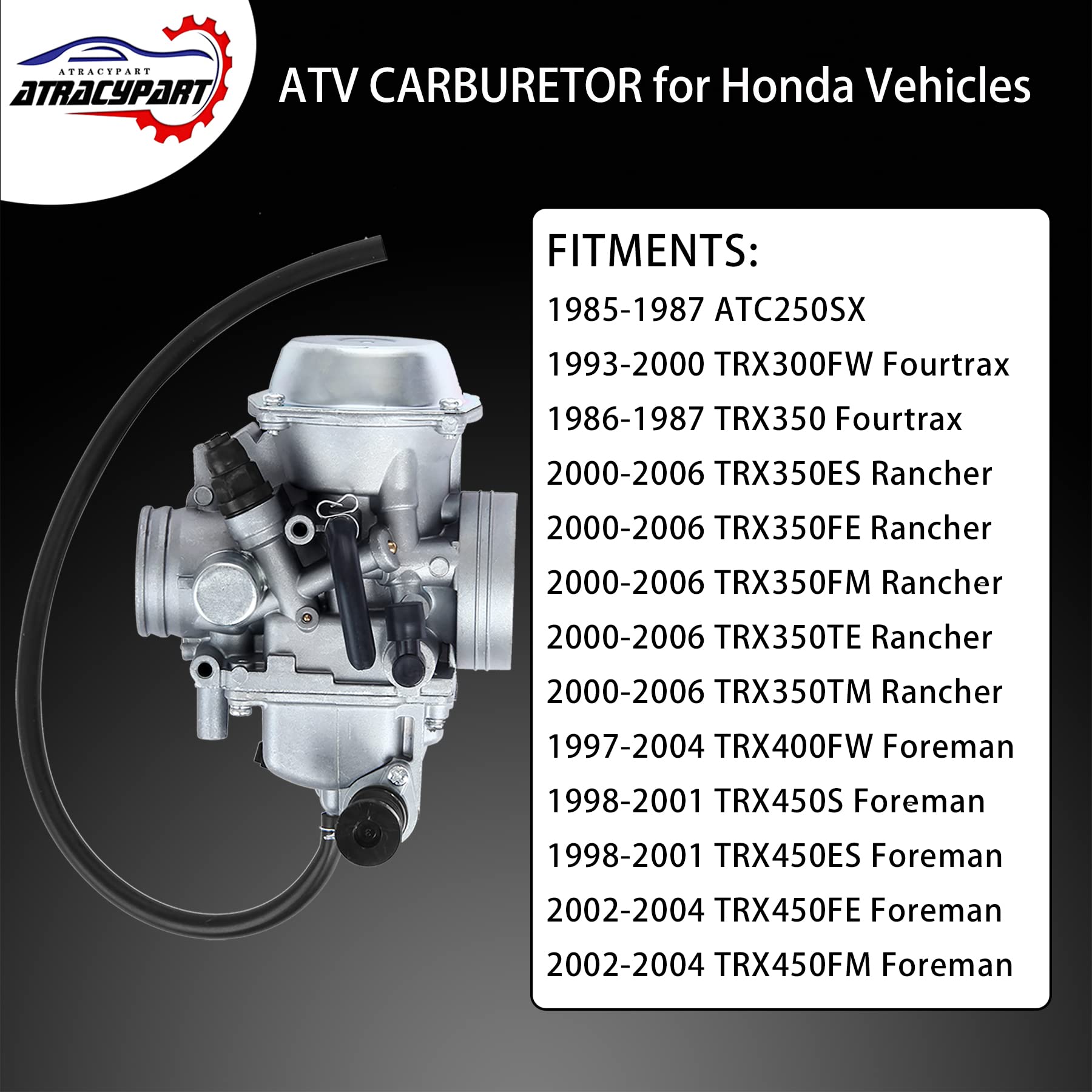 Fourtrax 300 Carburetor Fit for Honda 1986-2000 FourTrax TRX300 TRX350,1997-2004 Foreman 400 450,2000-2006 Rancher 350(Includes