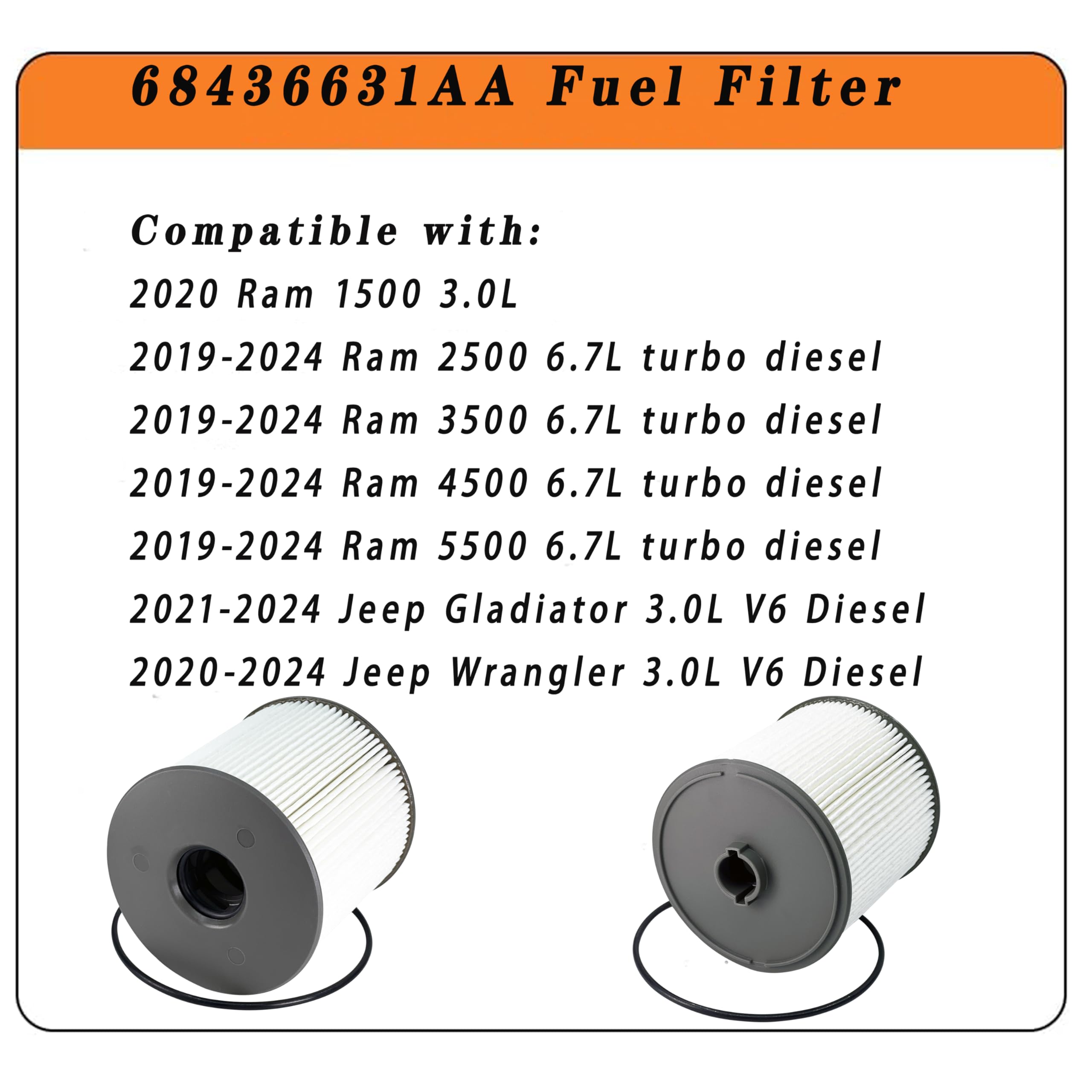 68436631Aa Fuel Filter Compatible With 2019-2024 Ram 2500 3500 4500 5500 6.7L Diesel Engine Ram 1500 3.0L V6 Eco Diesel Frame Chassis Mounted 2020-2024 Jeep Wrangler/Gladiator 3.0L V6 Diesel #Pf46152