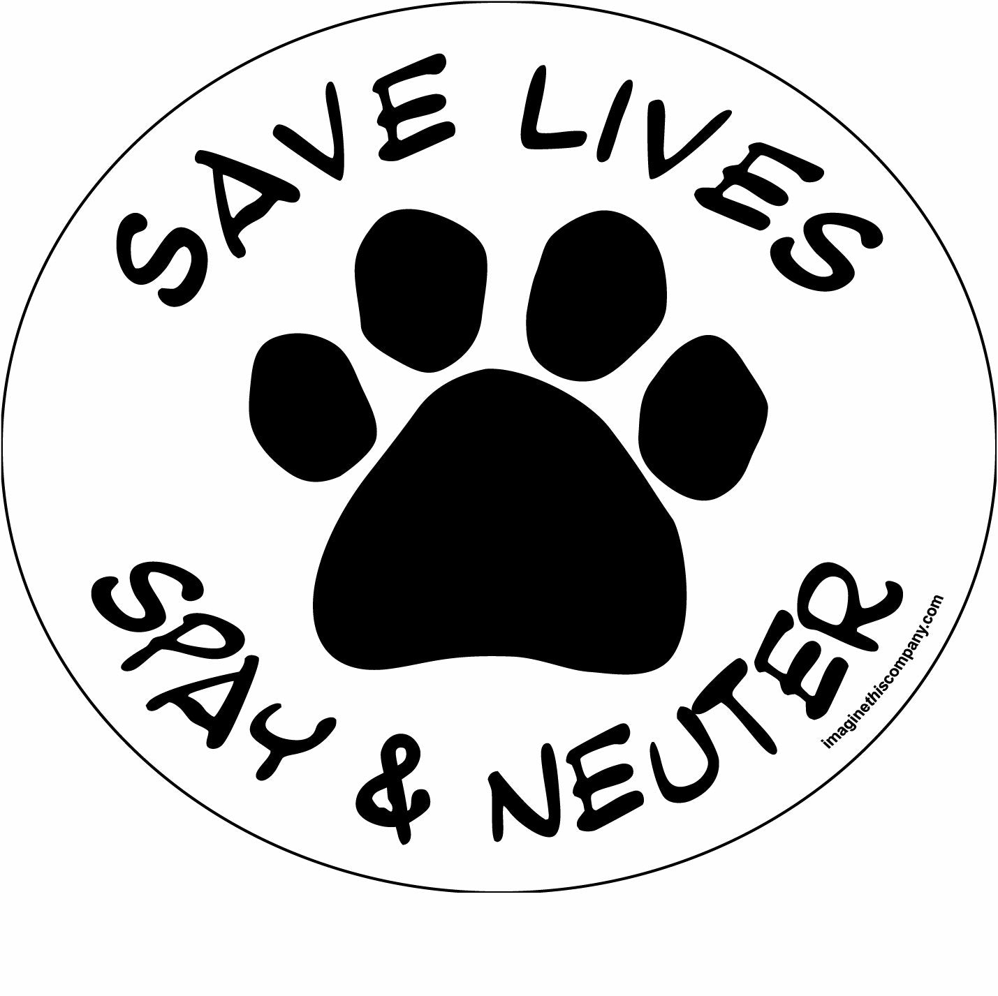 Imagine This 4-3/4-Inch By 4-3/4-Inch Car Magnet Social Issues Circle, Save Lives White Spay And Neuter (C0235)