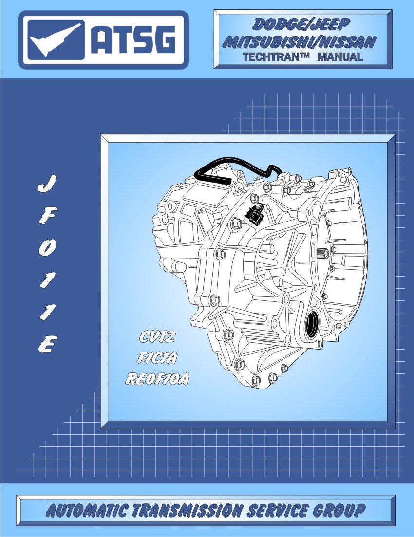 ATSG JATCO JF011E CVT Automatic Transmission Repair Manual (F4A51, CVT2, RE0F10A Transmission BEST STEP BY STEP Repair Book Available)