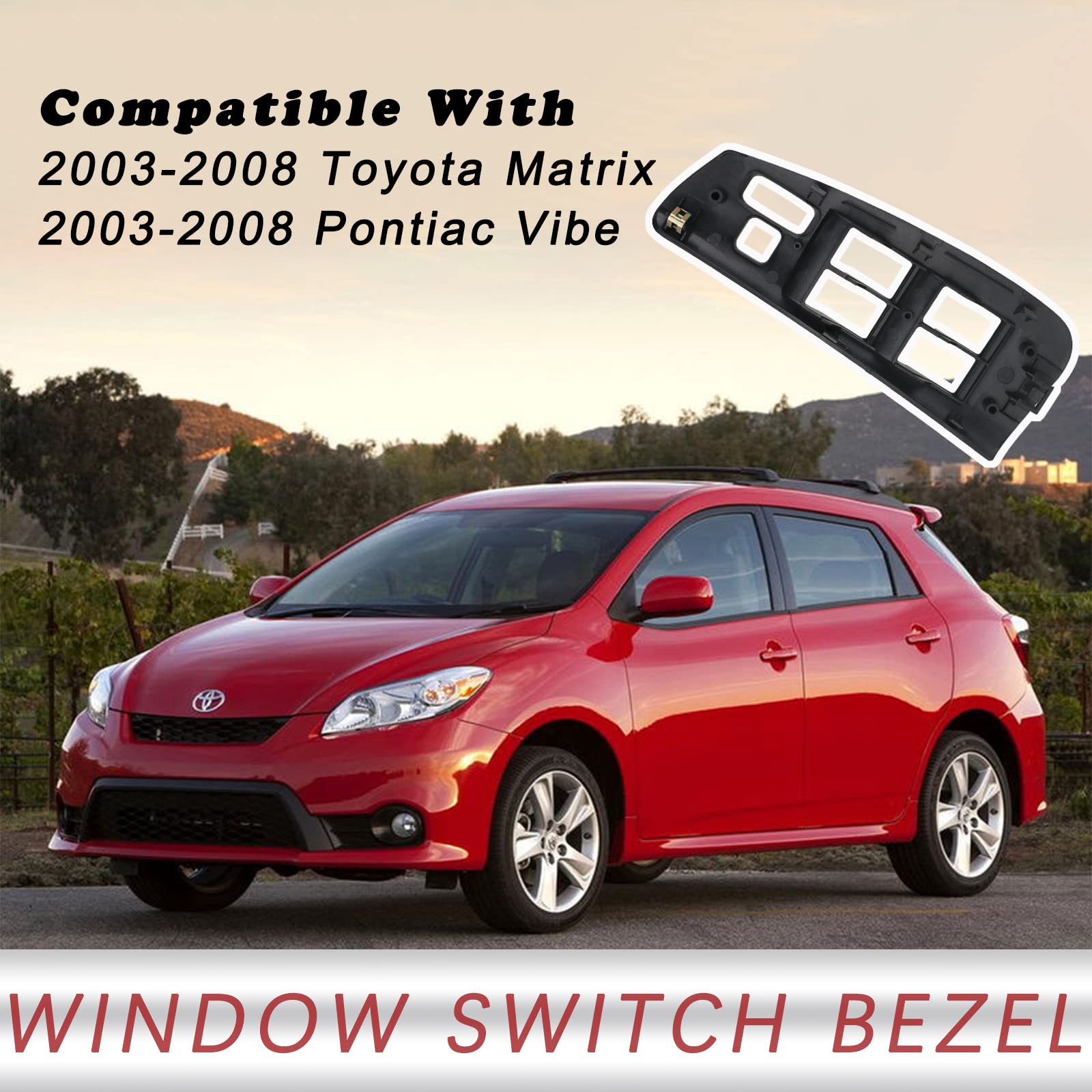 TQPONLY Door Window Switch Bezel Front Driver Side Compatible with 2003-2008 Toyota Matrix Pontiac Vibe Accessories Replaces 742