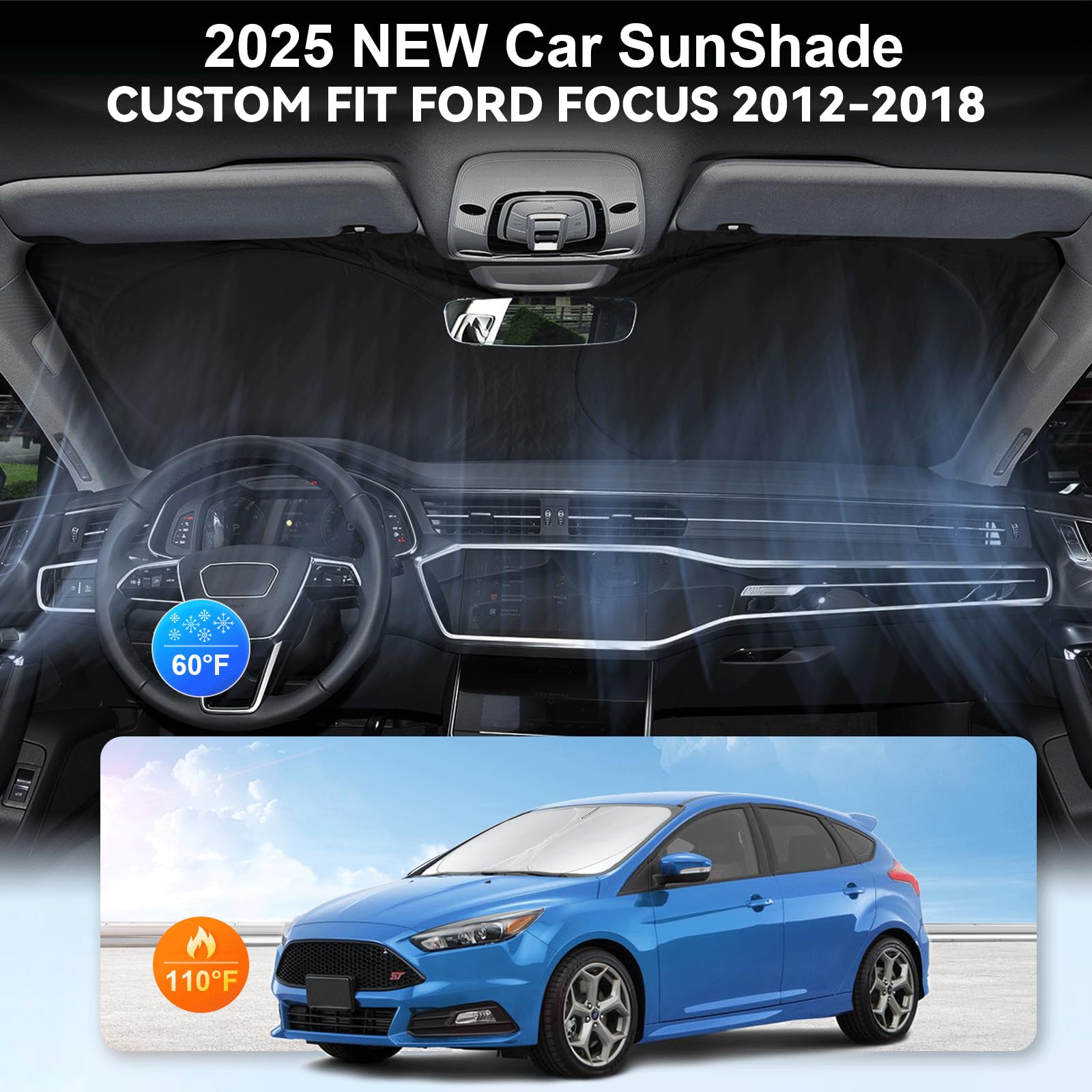 Sunshade For Focus Windshield Sun Shade Custom-Fit For 2012-2018 Ford Focus S, Rs, St, Se, Sel, Titanium, Electric Sedan Hatchba