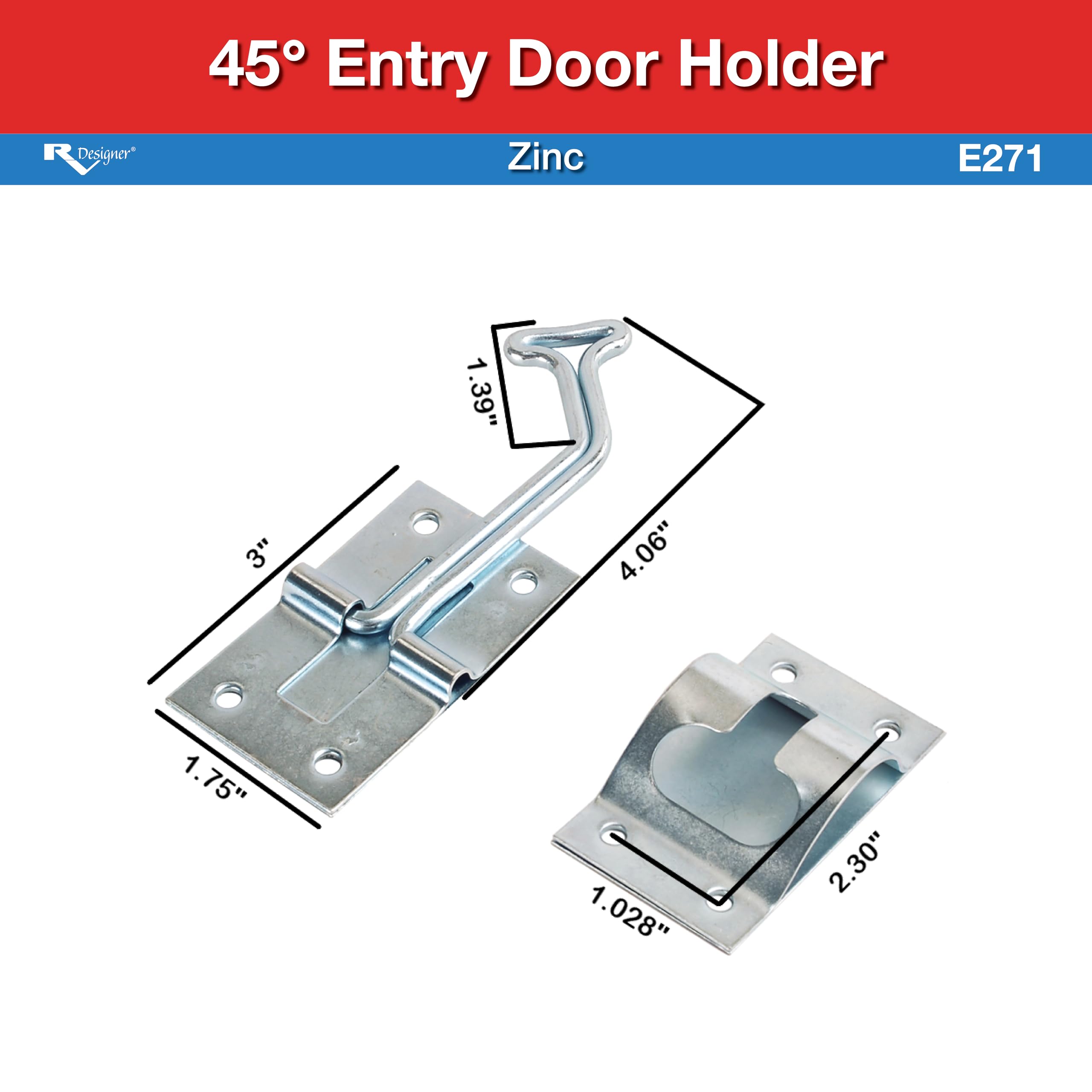 Rv Designer E271 45° Zinc Entry Door Holder