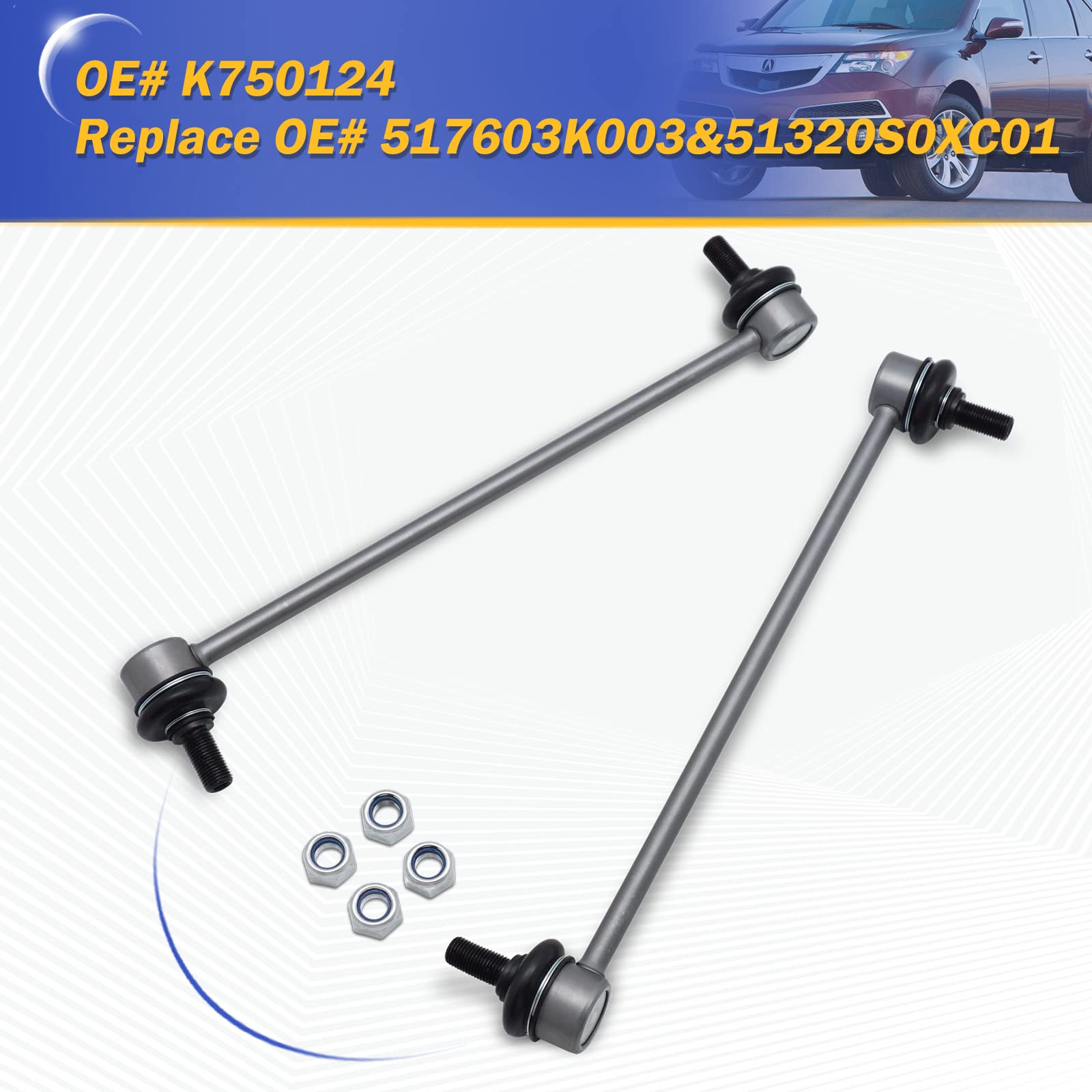 K750124 Zinc-Nickel Alloy Front Stabilizer Sway Bar Links For 2001-2013 Acura Mdx /2010-2013 Acura Zdx /2001-2015 Honda Pilot /1