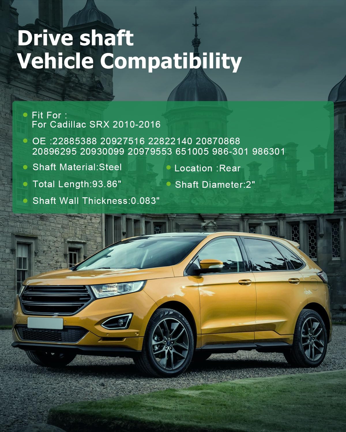 Scitoo?93.86''?Steel Rear Driveshaft Assembly Drive Shaft Prop Shaft For Cadillac Srx 2010-2016,Oe# 22885388 20927516 22822140 2