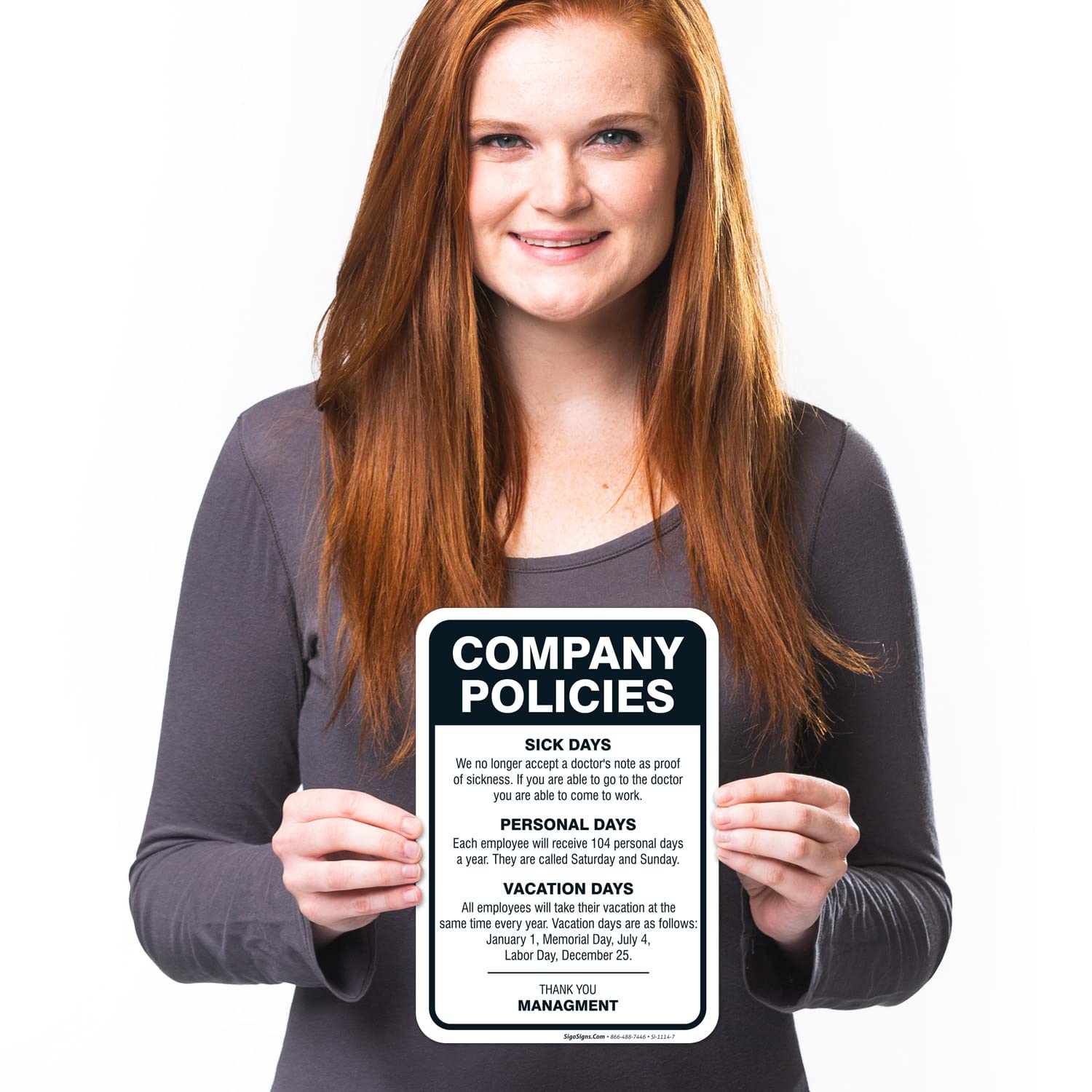 Company Policies Sign, Employees Break Room Decor, 10X7 Inches, 4 Mil Vinyl Decal Stickers Weather Resistant, Made In Usa By Sigo Signs