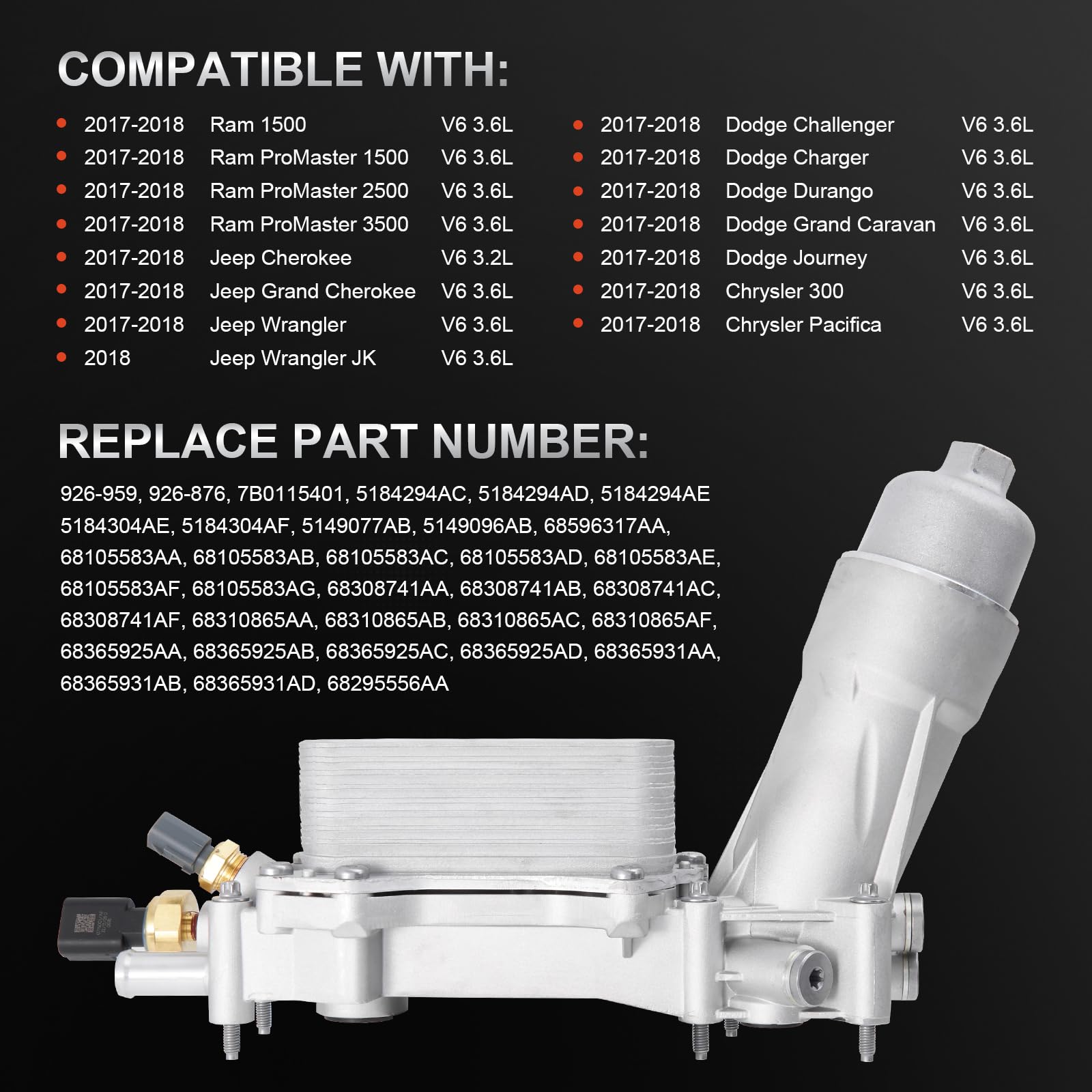 926-959 Upgrade Full Aluminum Engine Oil Filter Housing Oil Cooler Kit With Gaskets & Sensors Compatible With 2017-2018 Chrysler
