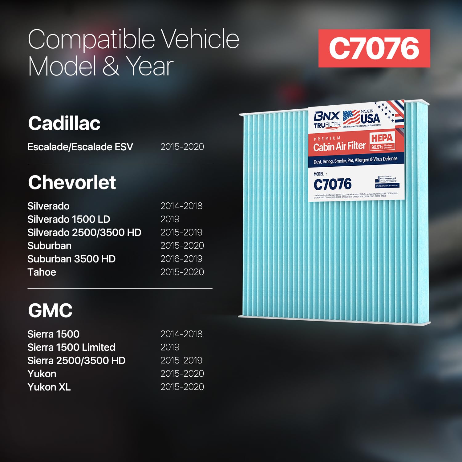 Bnx Trufilter C7076 Cabin Air Filter, Hepa 99.97%, Made In Usa, Compatible With Cadillac: Escalade; Chevrolet: Silverado, Suburb