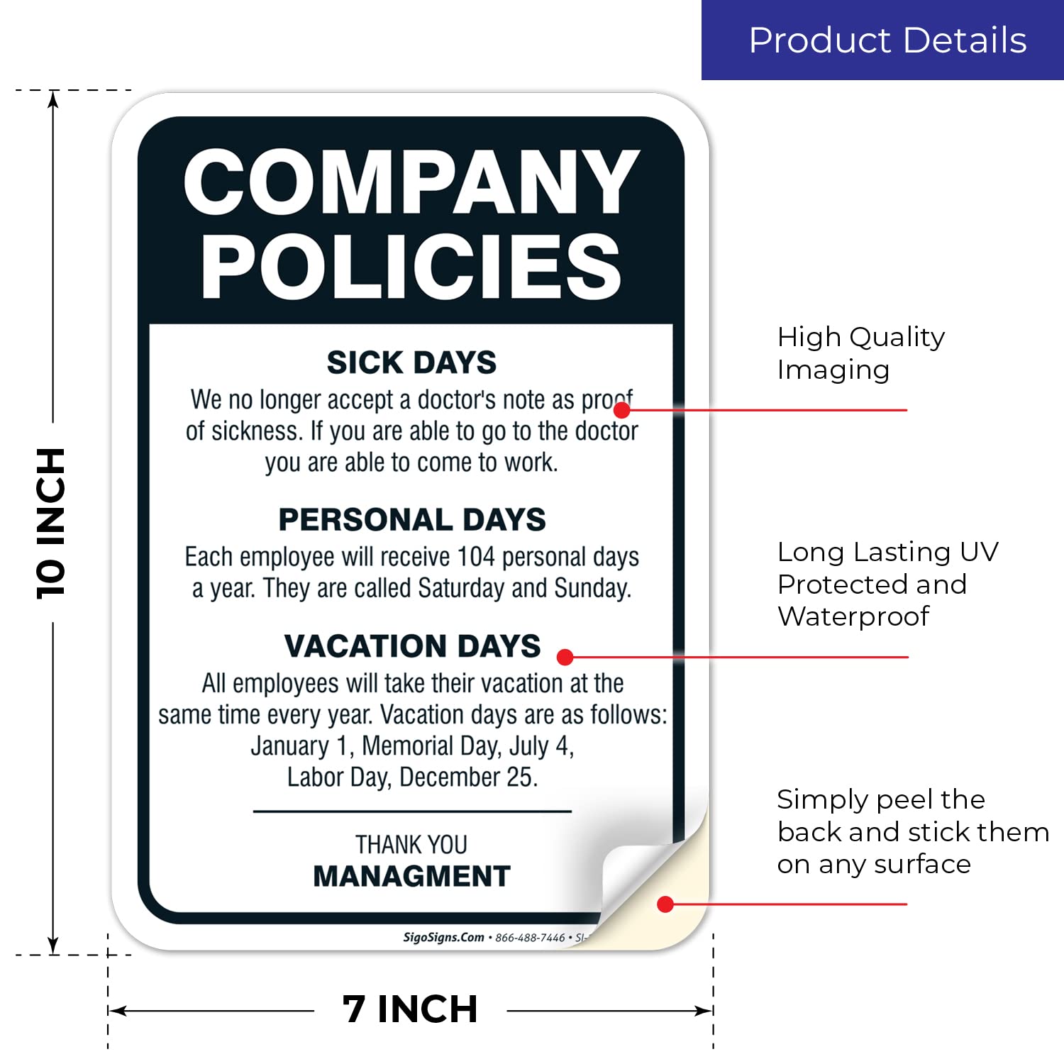 Company Policies Sign, Employees Break Room Decor, 10X7 Inches, 4 Mil Vinyl Decal Stickers Weather Resistant, Made In Usa By Sigo Signs