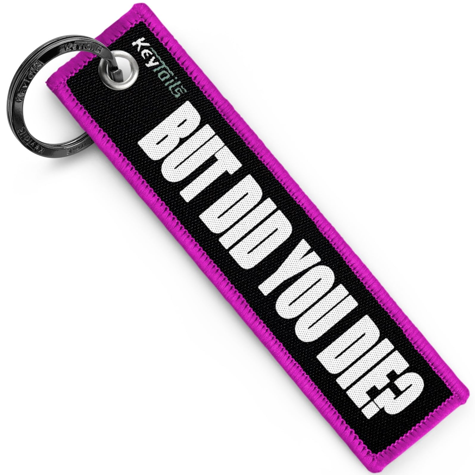 Keytails Keychains, Premium Quality Key Tag For Cars, Motorcycle, Jeep, Offroad [But Did You Die?]