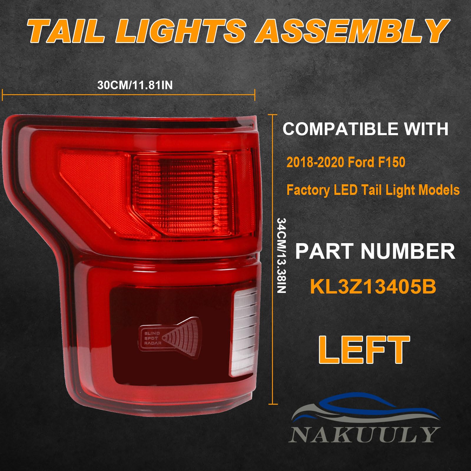 Nakuuly Led Tail Lights With Blind Spot Compatible With Ford F150 2018 2019 2020 Left Driver Side Taillight Rear Brake Lamp Sign