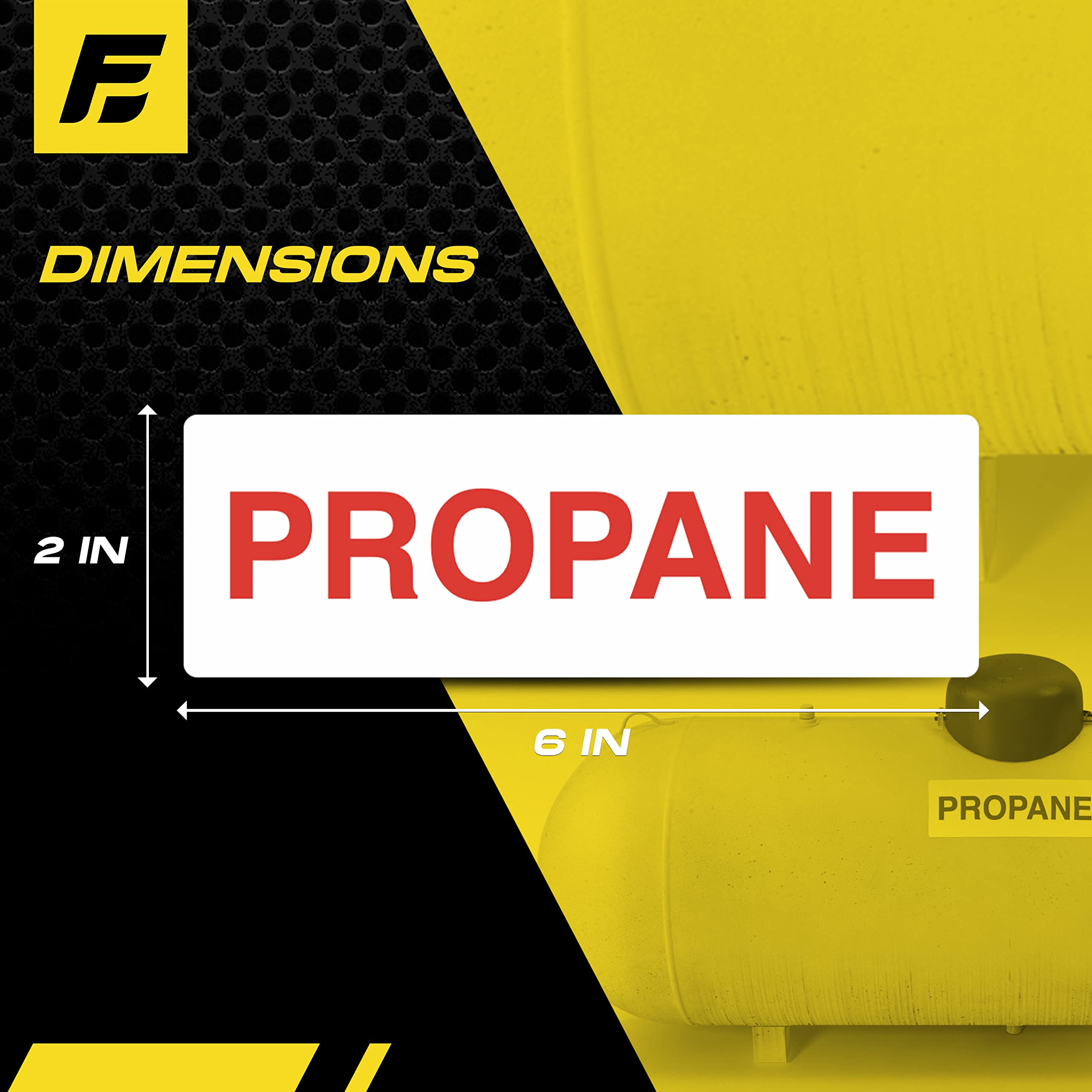 Fuel Stickers Propane Tank Sign - Weatherproof, Extreme Stick, Indoor/Outdoor - Usa Made (6X2 Inch), 2 Labels