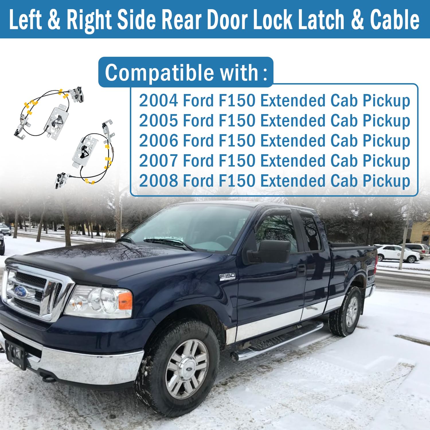 Rear Door Lock Latch & Cable - Left Driver & Right Passenger Side - Fit For 04-08 Ford F150 Extended Cab Pickup, Locking Latches