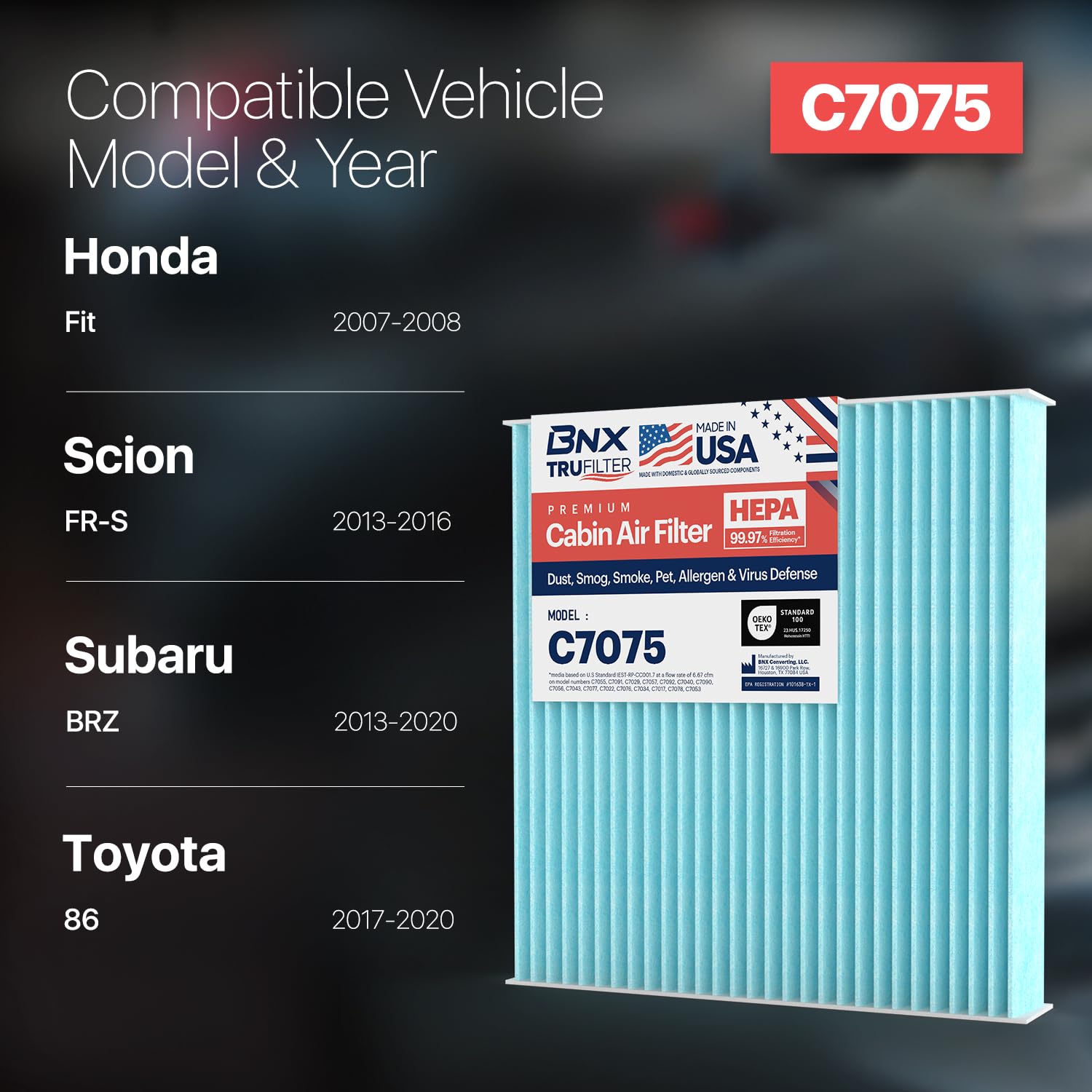 Bnx Trufilter C7075 Cabin Air Filter, Hepa 99.97%, Made In Usa, Compatible With Honda Fit, Scion Fr-S; Subaru: Brz; Toyota: 86