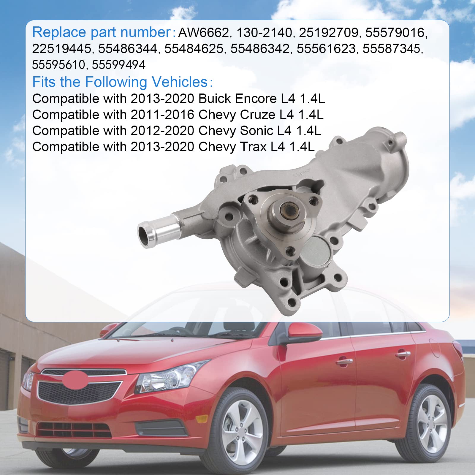 RADHLBNIU AW6662 Water Pump Compatible with 2013-2020 Buick Encore, 2011-2016 Chevy Cruze, 2012-2020 Chevy Sonic, 2013-2020 Chev