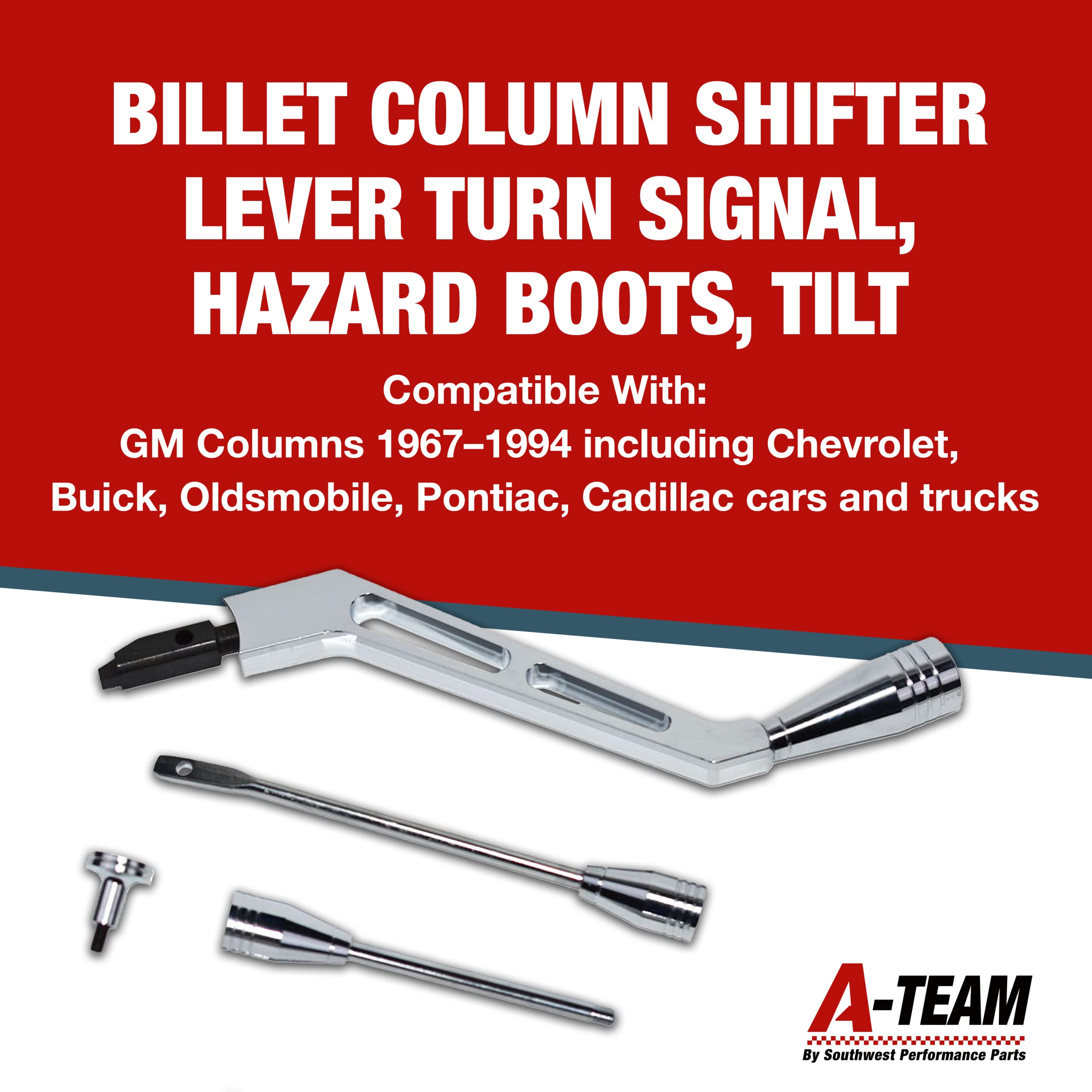 A-Team Performance - Polished Billet Aluminum Column Shifter Lever Turn Signal Hazard Boots Tilt - Compatible with GM Column 1967 to 1994 Chevrolet Buick Oldsmobile Pontiac and Cadillac