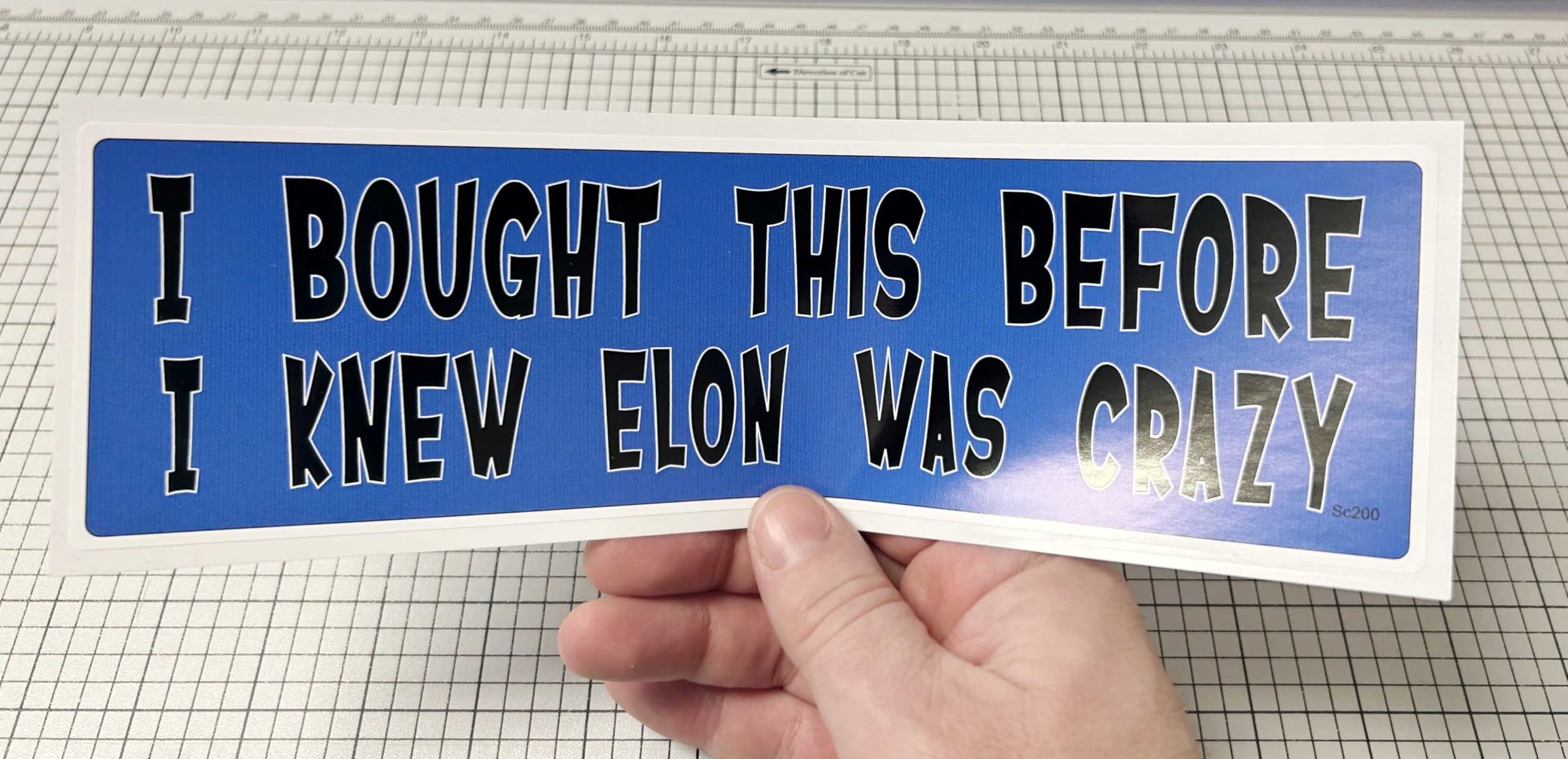 Gear Tatz - I Bought This Before I Knew Elon was Crazy - Tesla Assessories - Bumper Sticker - 10 x 3 inches - Professionally Mad