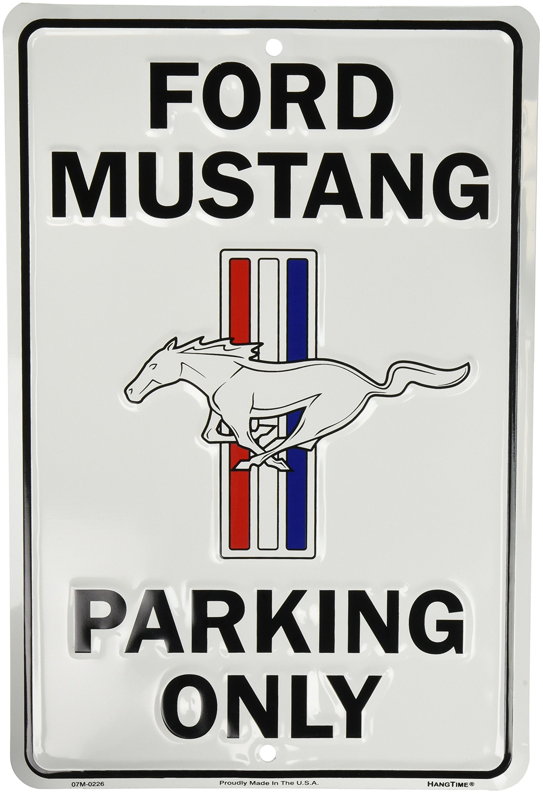Hangtime Ford Mustang Parking Only Sign