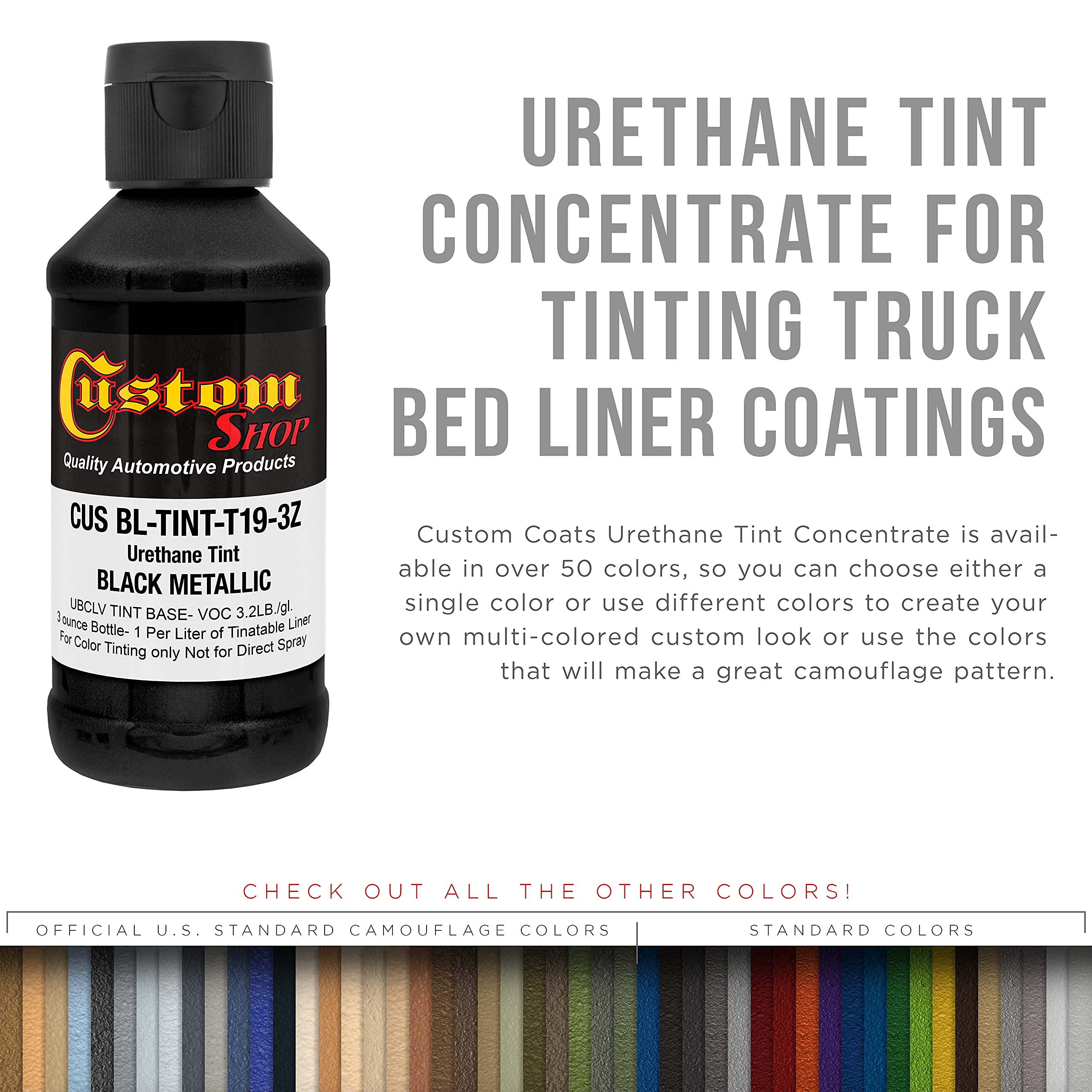 Custom Coat 3 Ounce (Black Metallic Color) Urethane Tint Concentrate for Tinting Truck Bed Liner Coatings - Proportioned for Use