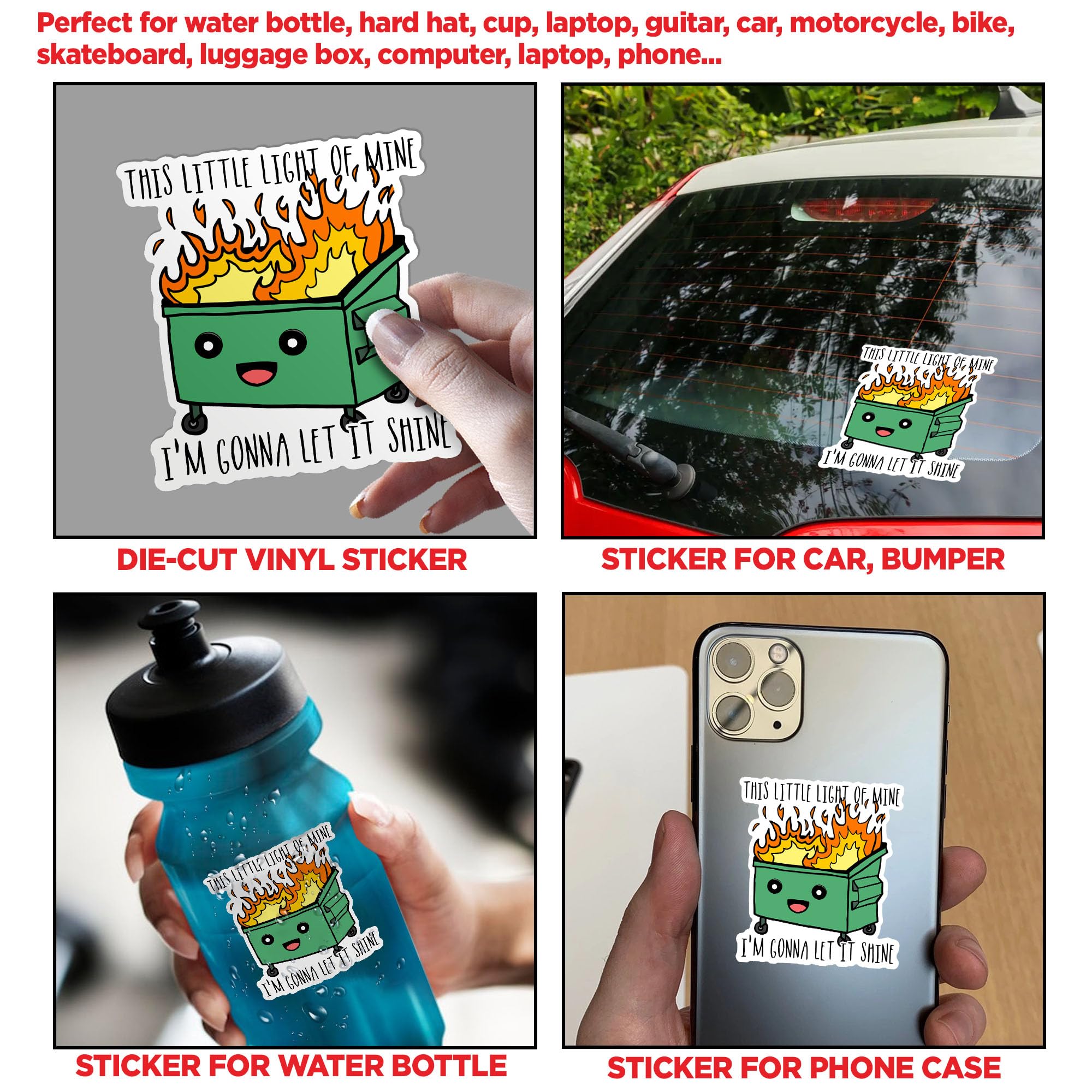 (3Pcs) This Little Light Of Mine I 'M Gonna Let It Shine Sticker Funny Dumpster Fire Meme Sticker 3 '' Die-Cut Waterproof Vinyl
