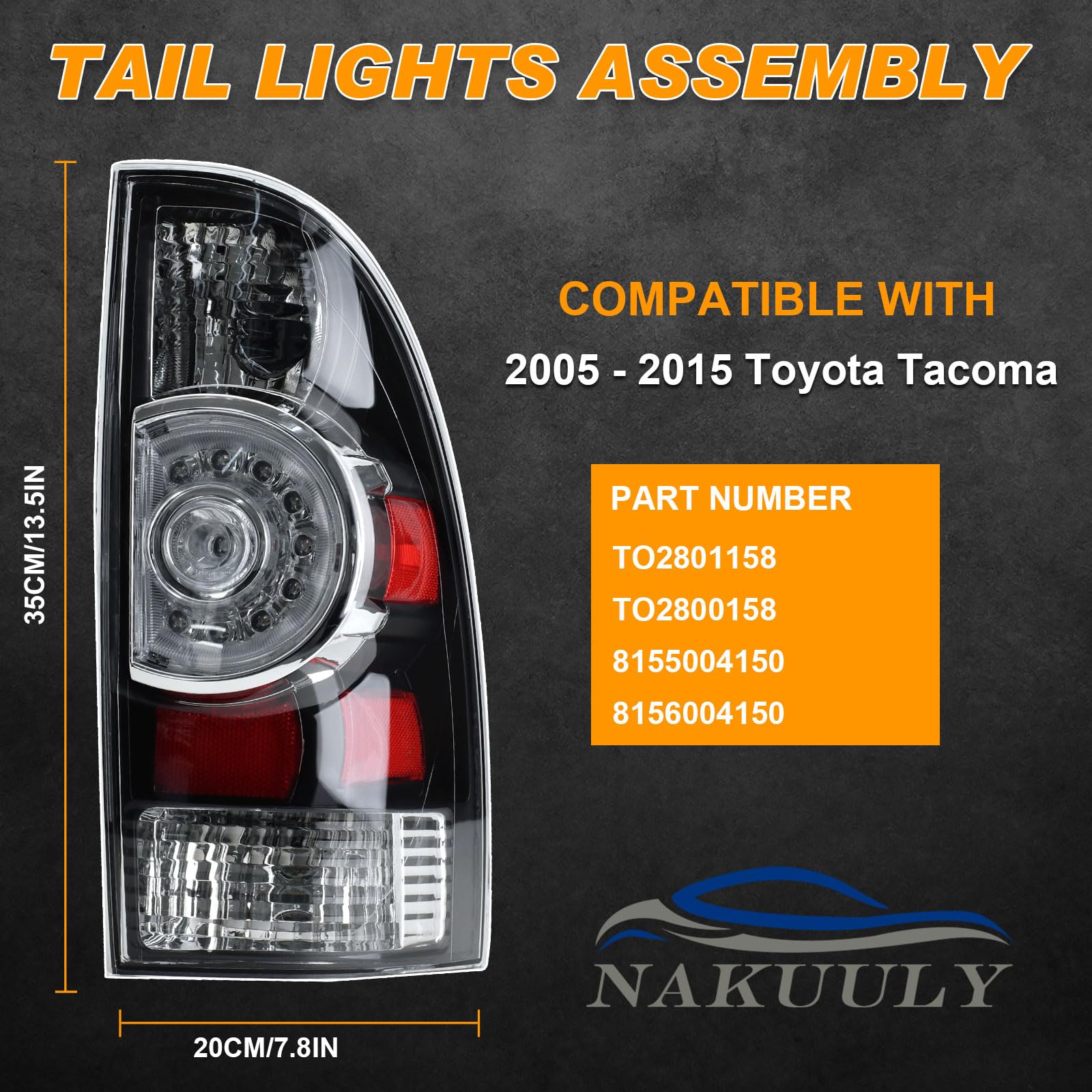 Nakuuly Tail Light Assembly Compatible With 2005-2015 Tacoma Pickup Driver And Passenger Side Led Taillights Brake Signal Assemb